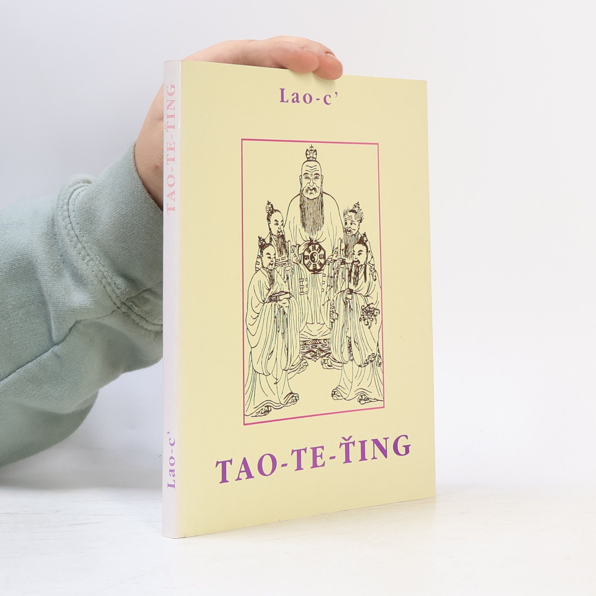 Tao-te-ťing : kniha o tao a ctnosti