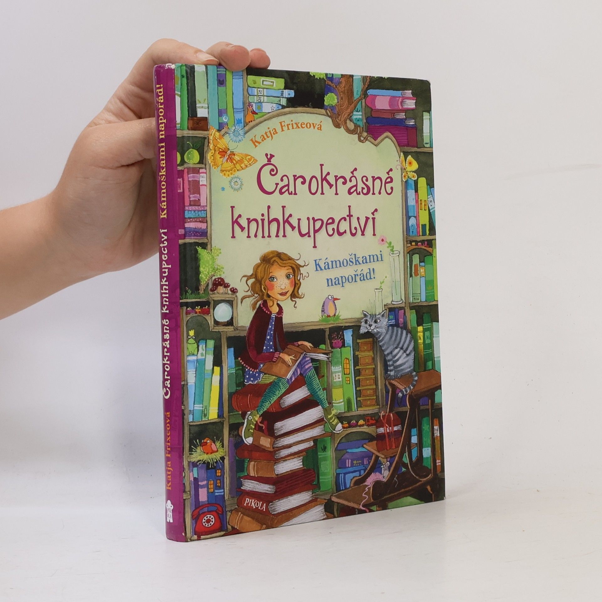 Katja Frixe Čarokrásné knihkupectví. Kámoškami napořád!