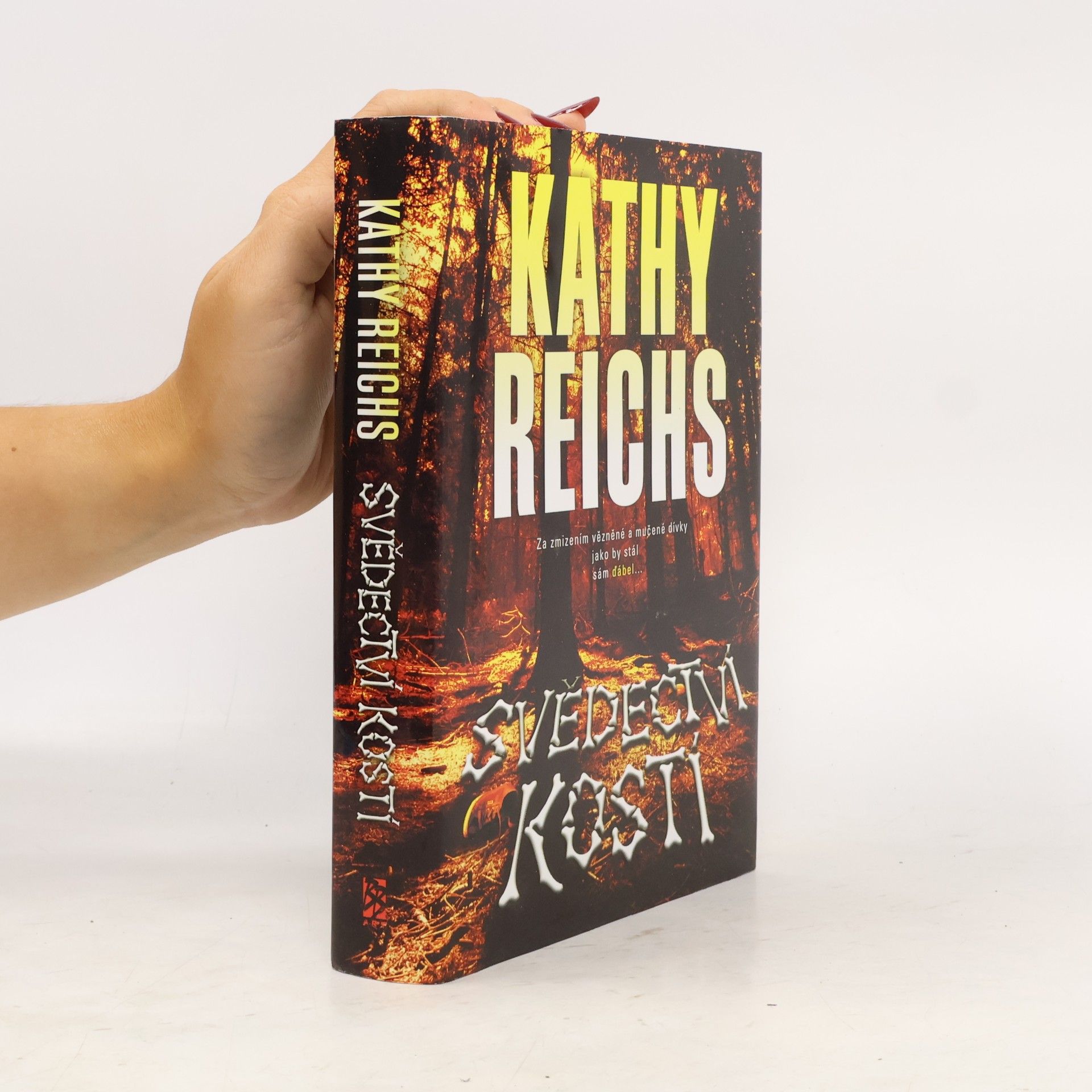 Kathy Reichs Svědectví kostí