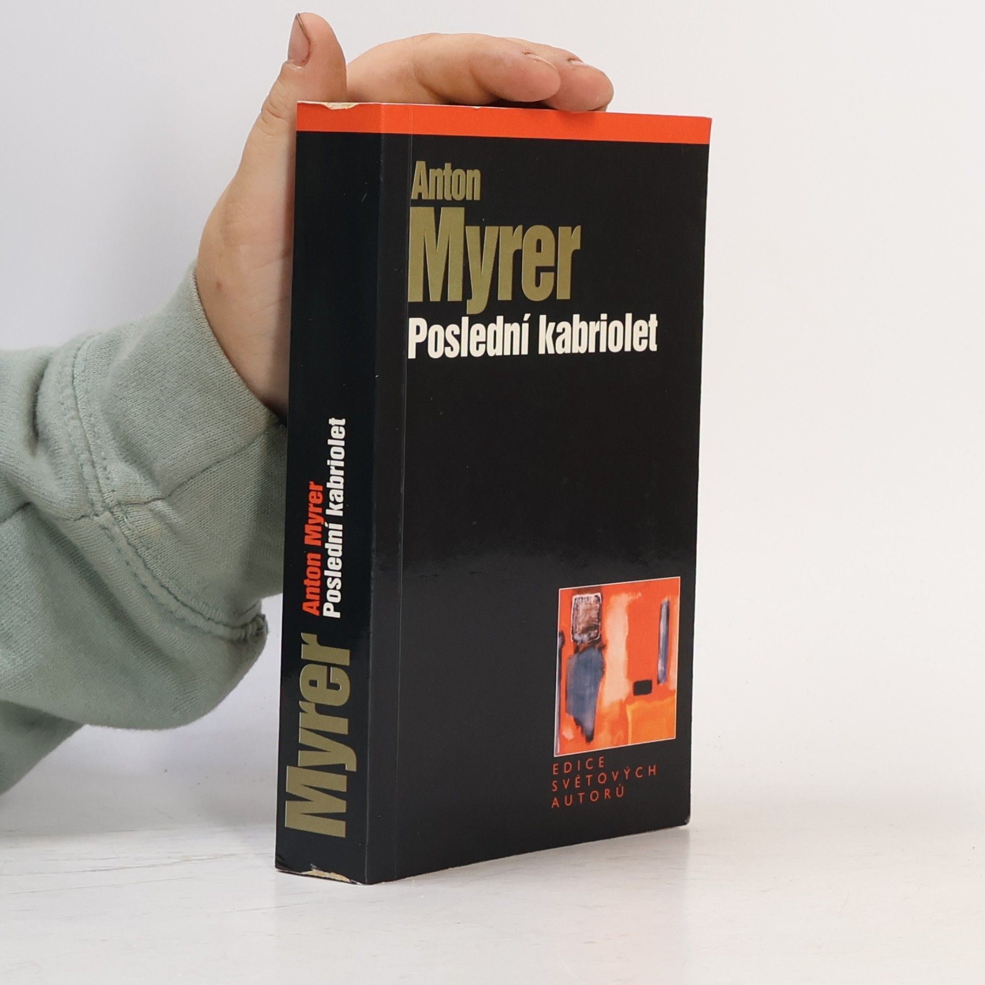 Anton Myrer Poslední kabriolet