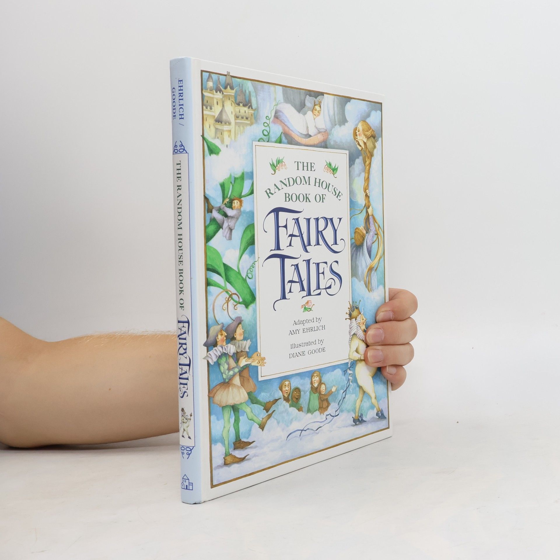 Diane Goode The Random House Book of Fairy Tales
