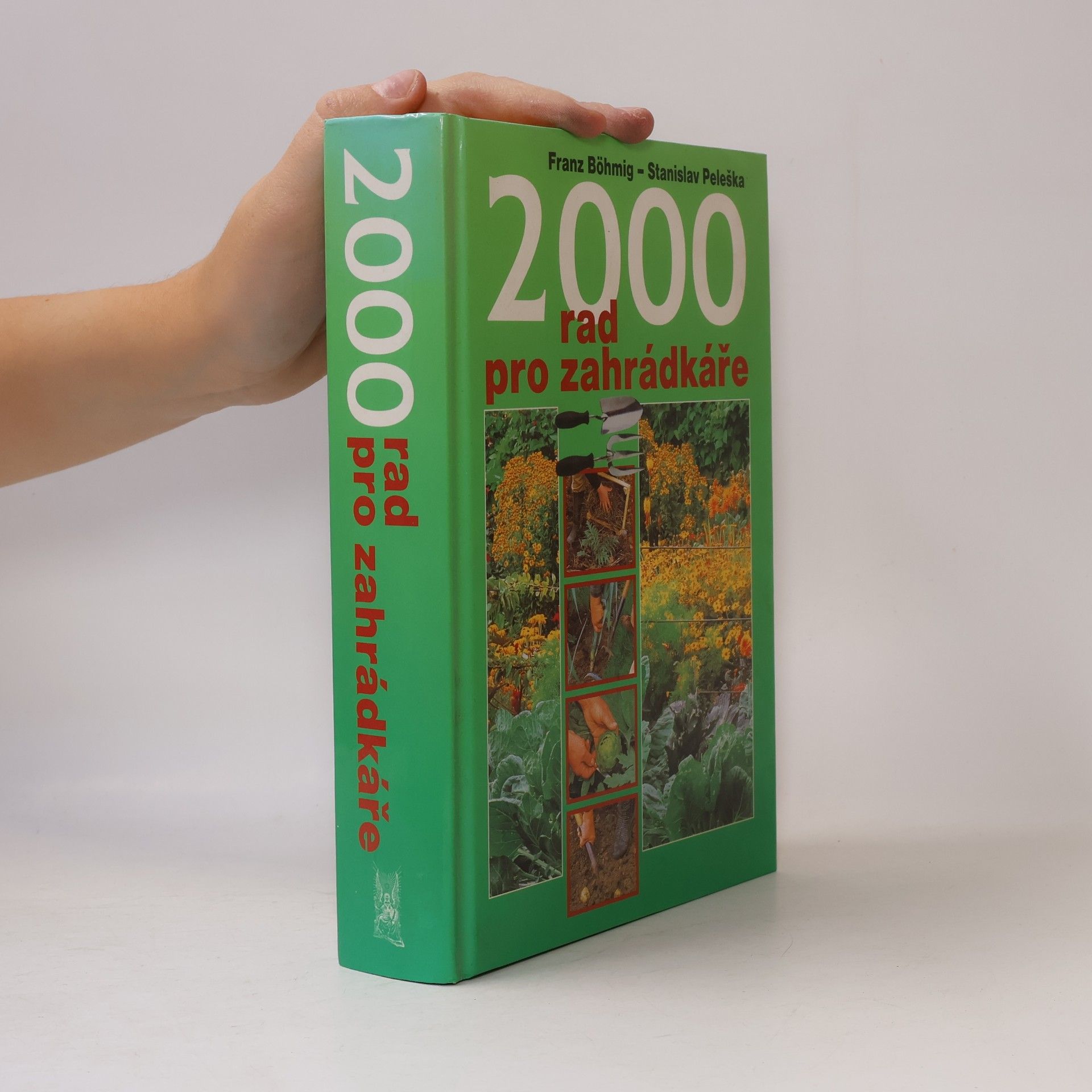 Franz Böhmig 2000 rad pro zahrádkáře