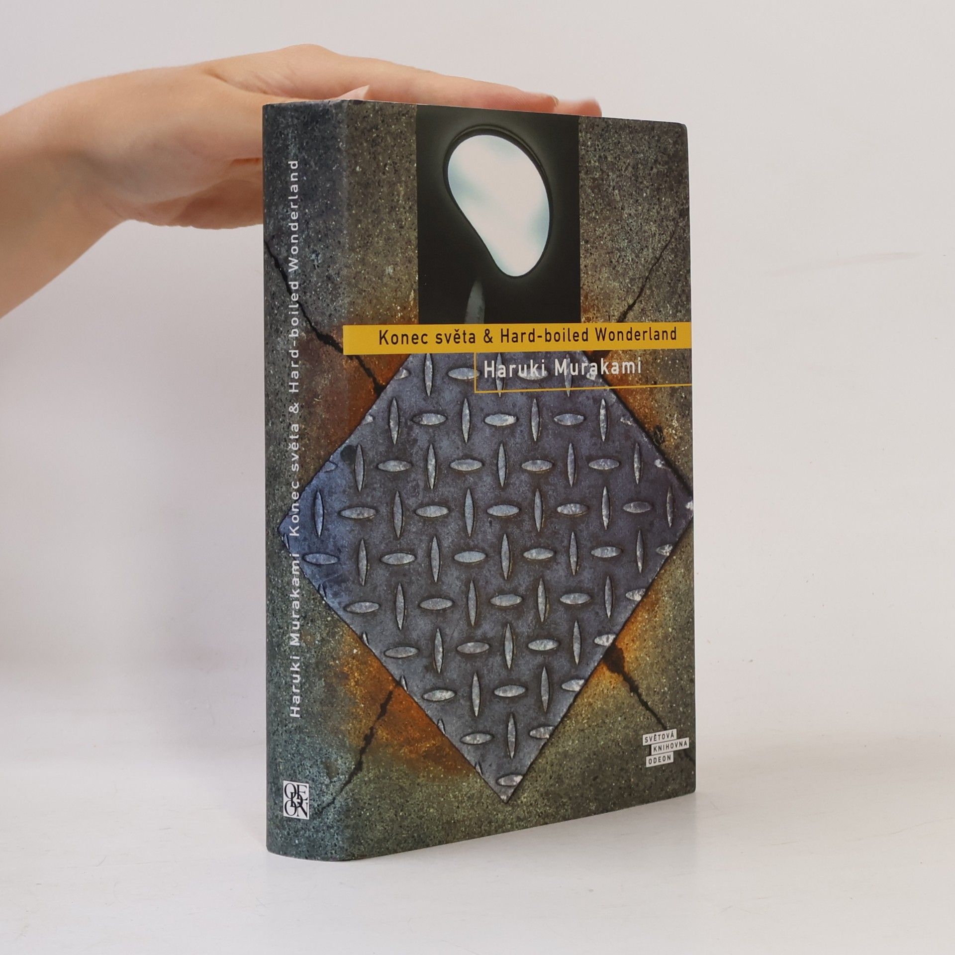 Haruki Murakami Konec světa & Hard-boiled Wonderland