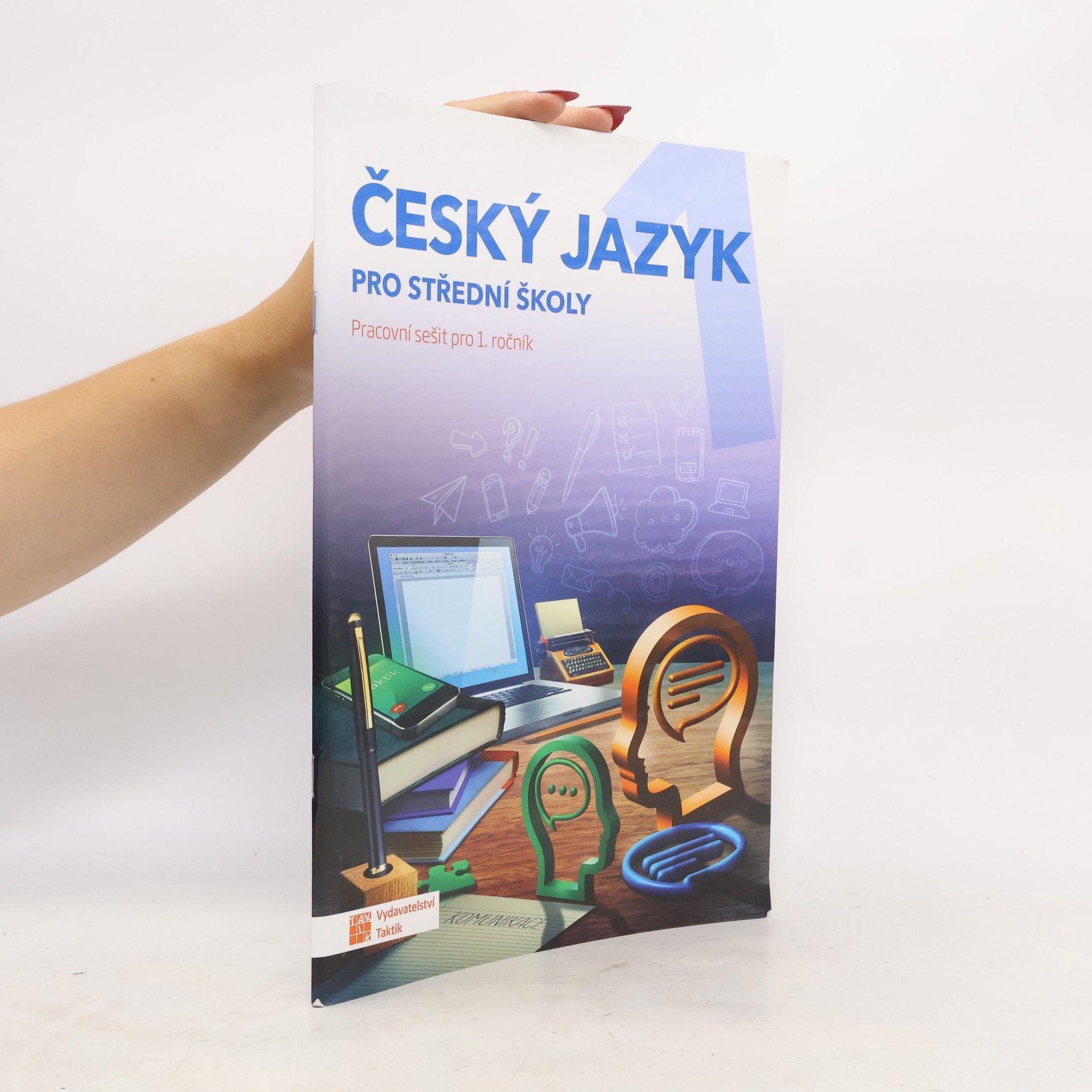 Jana Brixová Český jazyk pro střední školy: pracovní sešit pro 1. ročník
