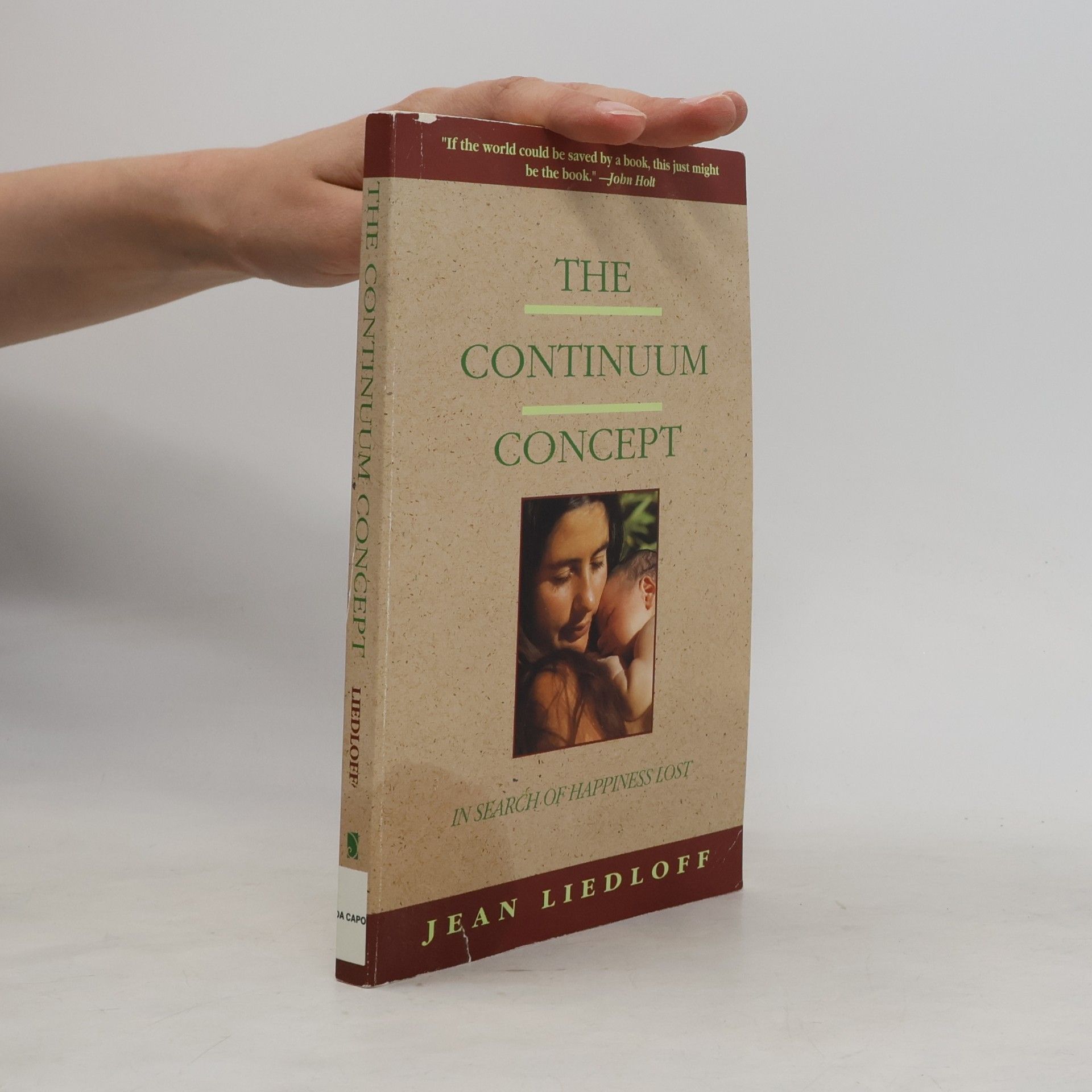 Jean Liedloff The Continuum Concept