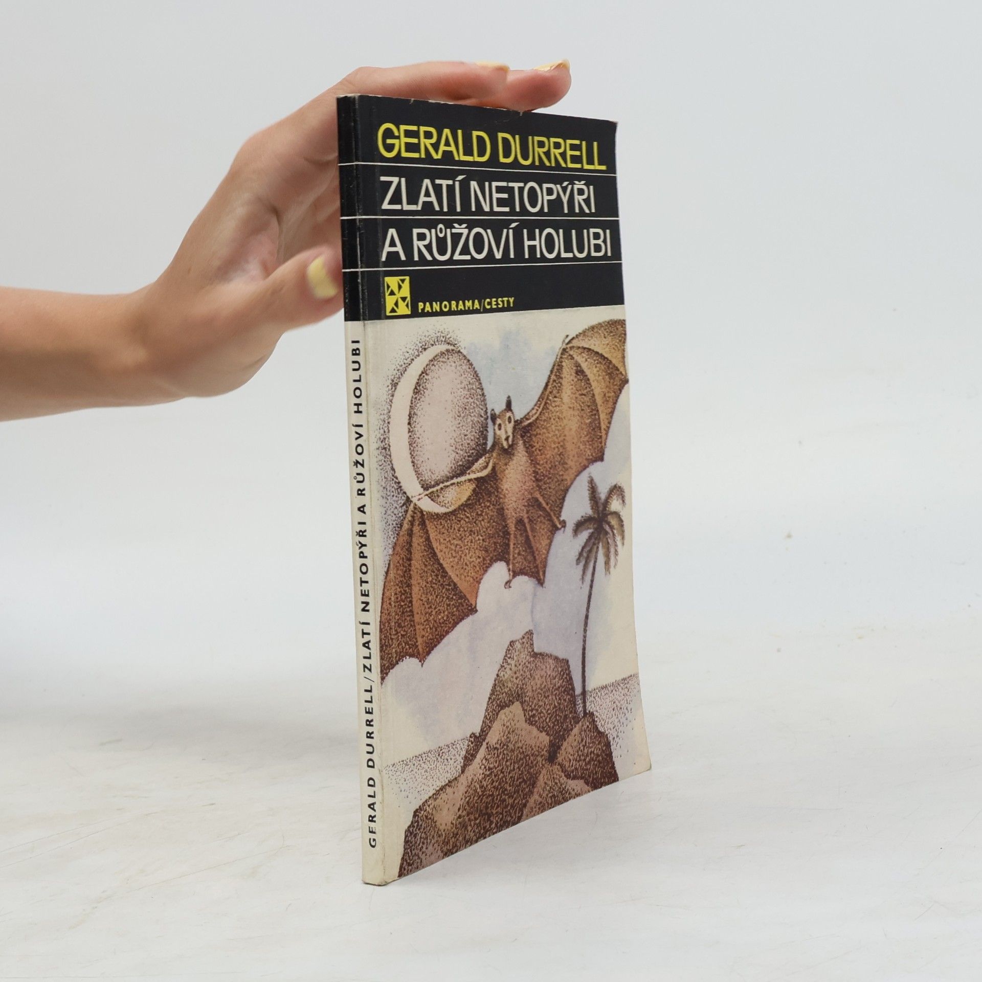 Gerald Durrell Zlatí netopýři a růžoví holubi