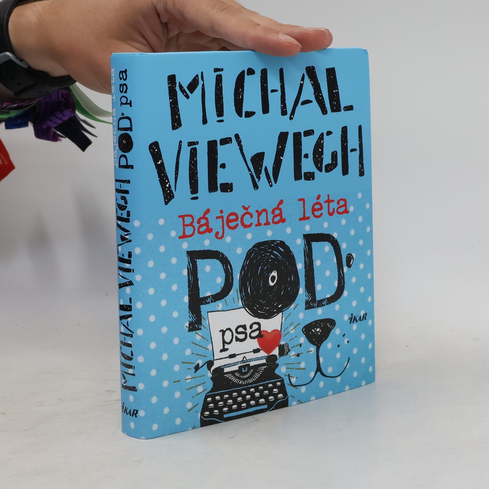 Michal Viewegh Báječná léta pod psa