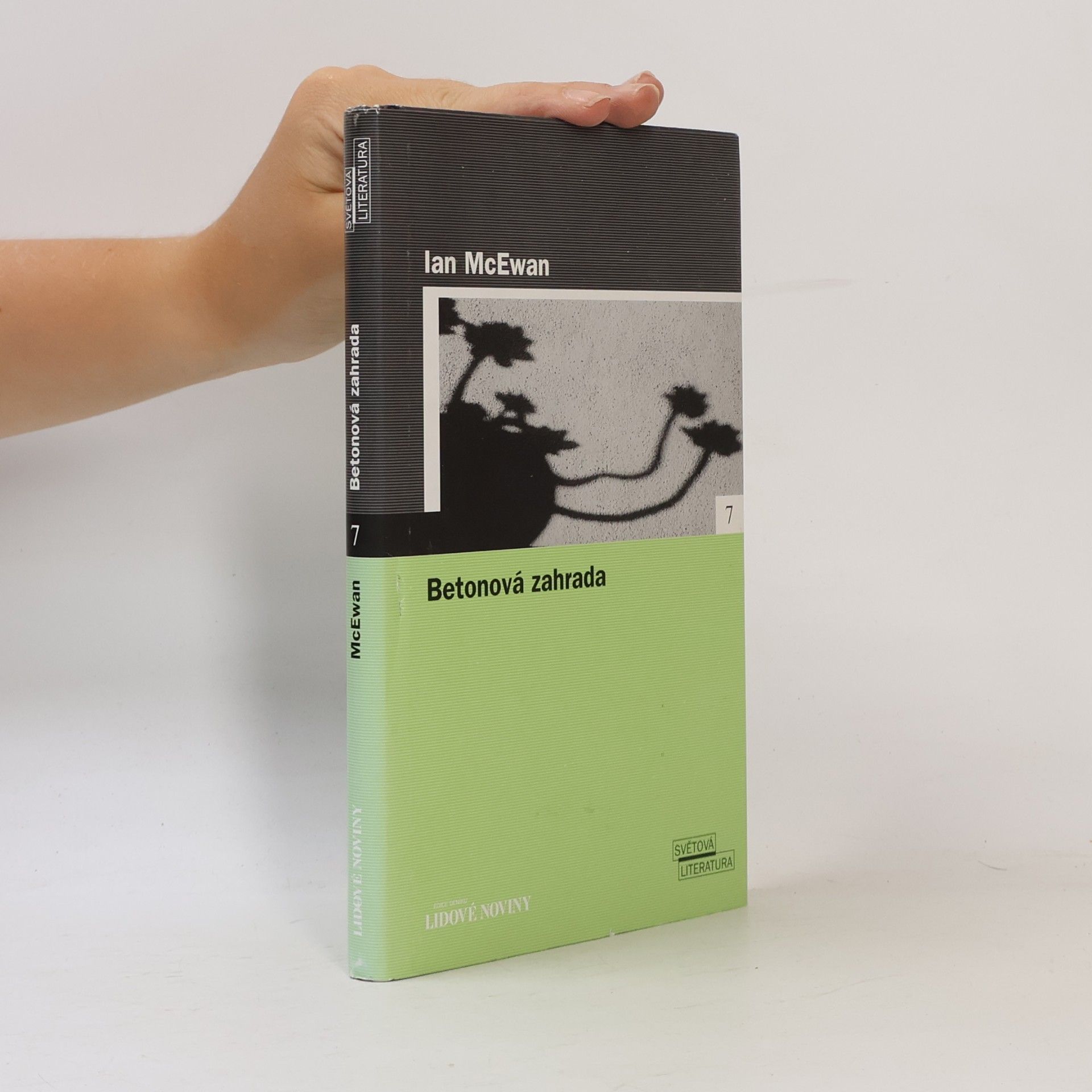Ian McEwan Betonová zahrada