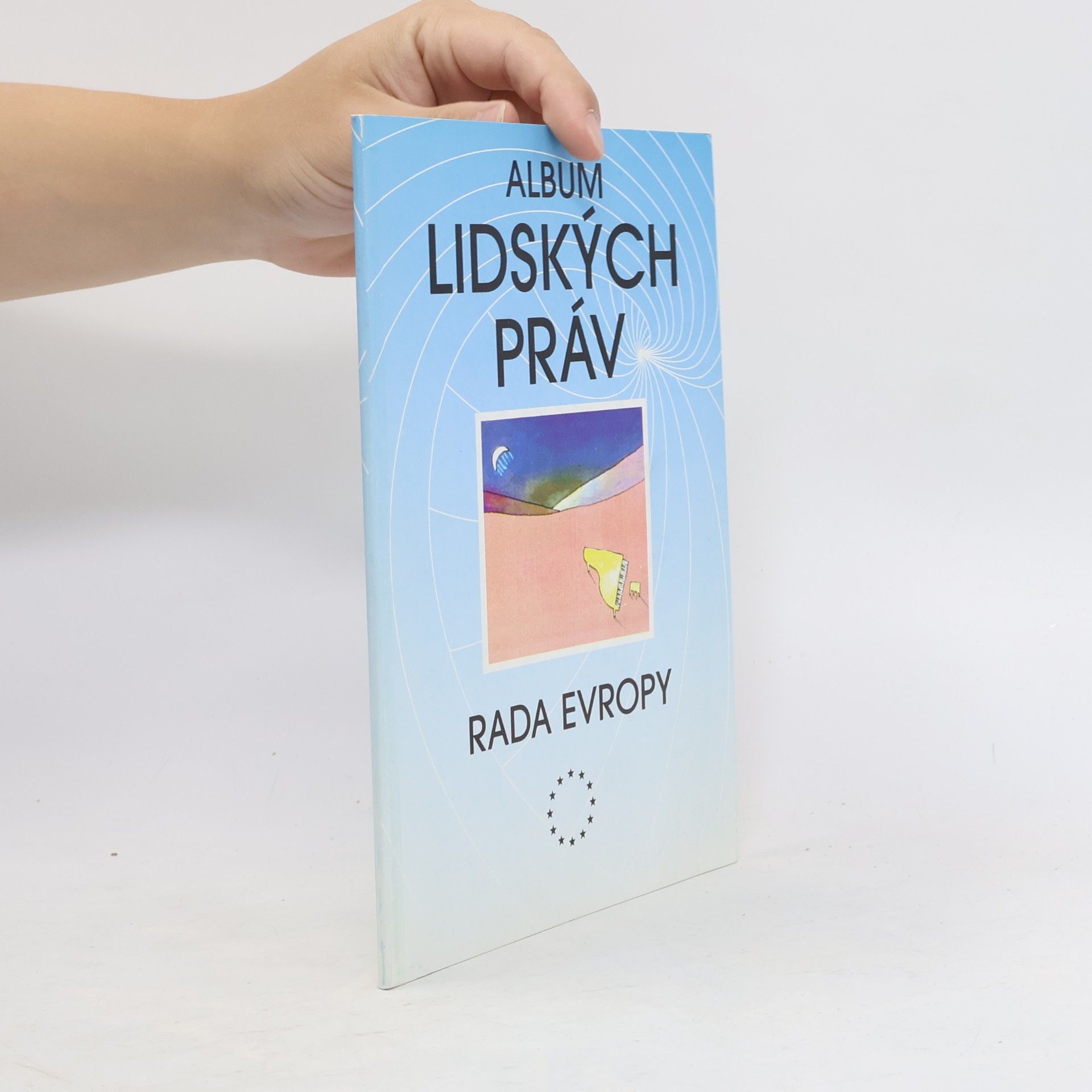 Kolektív autorov Album lidských práv. Rada evropy