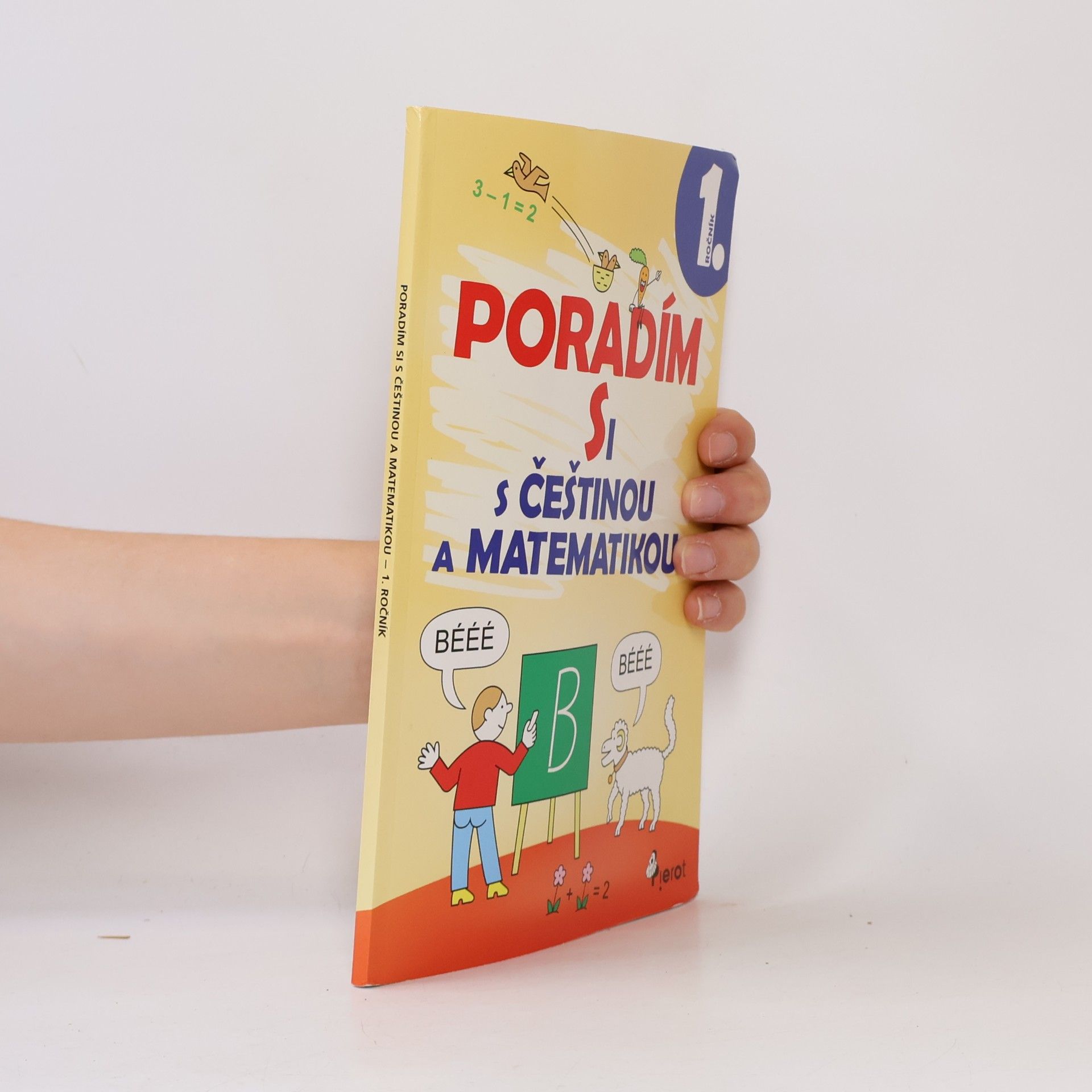 Poradím si s češtinou a matematikou 1. ročníku ZŠ