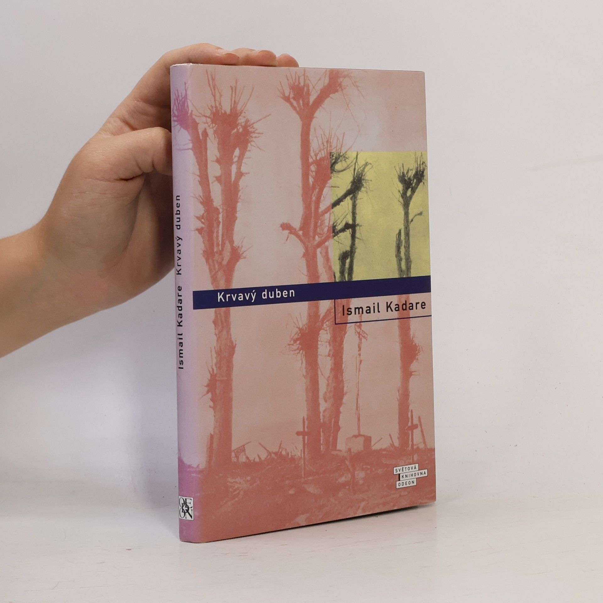 Ismail Kadare Krvavý duben