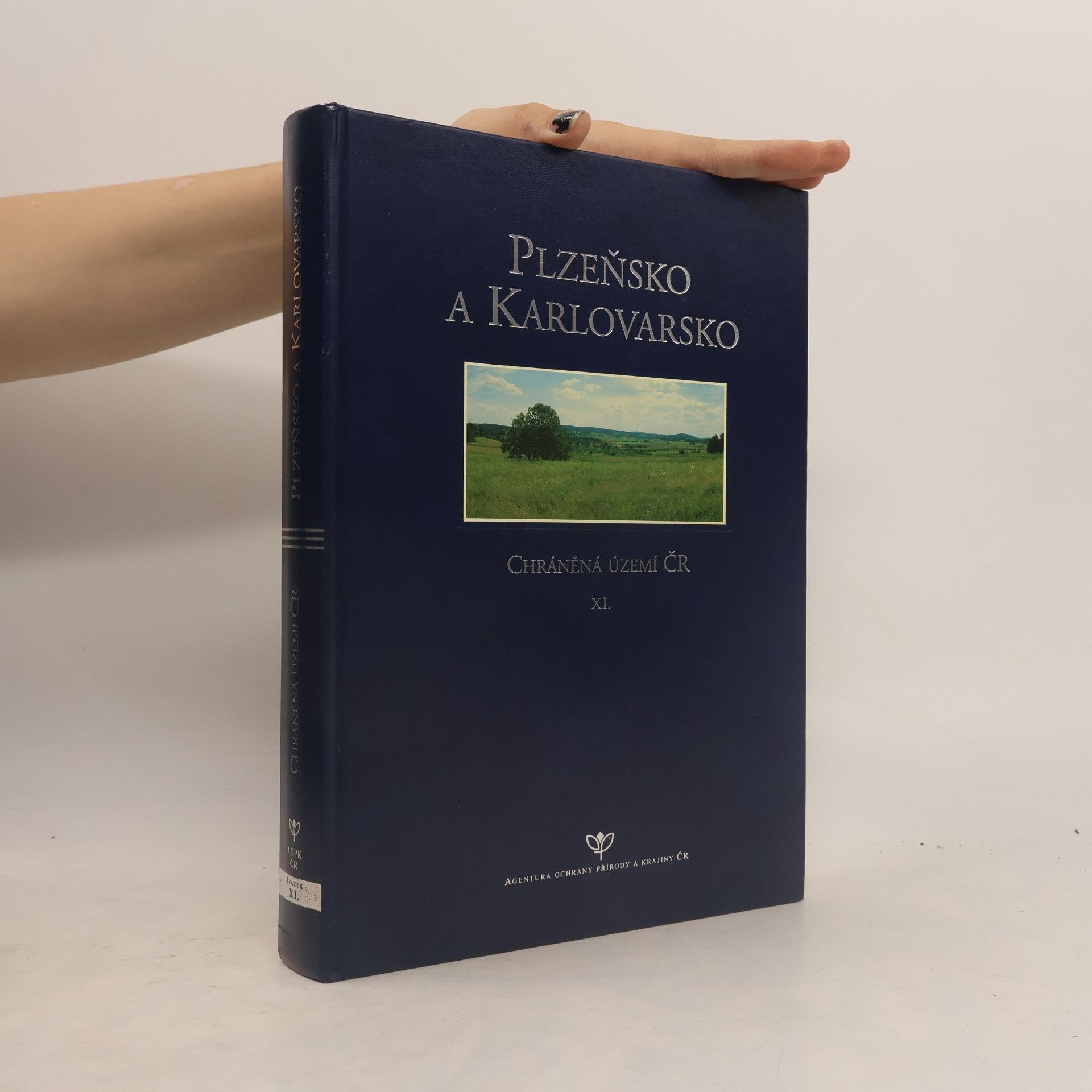 Chráněná území ČR. XI., Plzeňsko a Karlovarsko