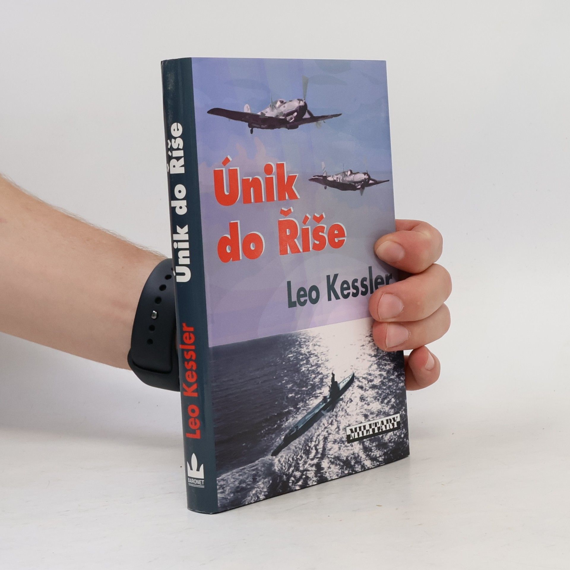 Charles Whiting Únik do Říše : z cyklu Ponorky