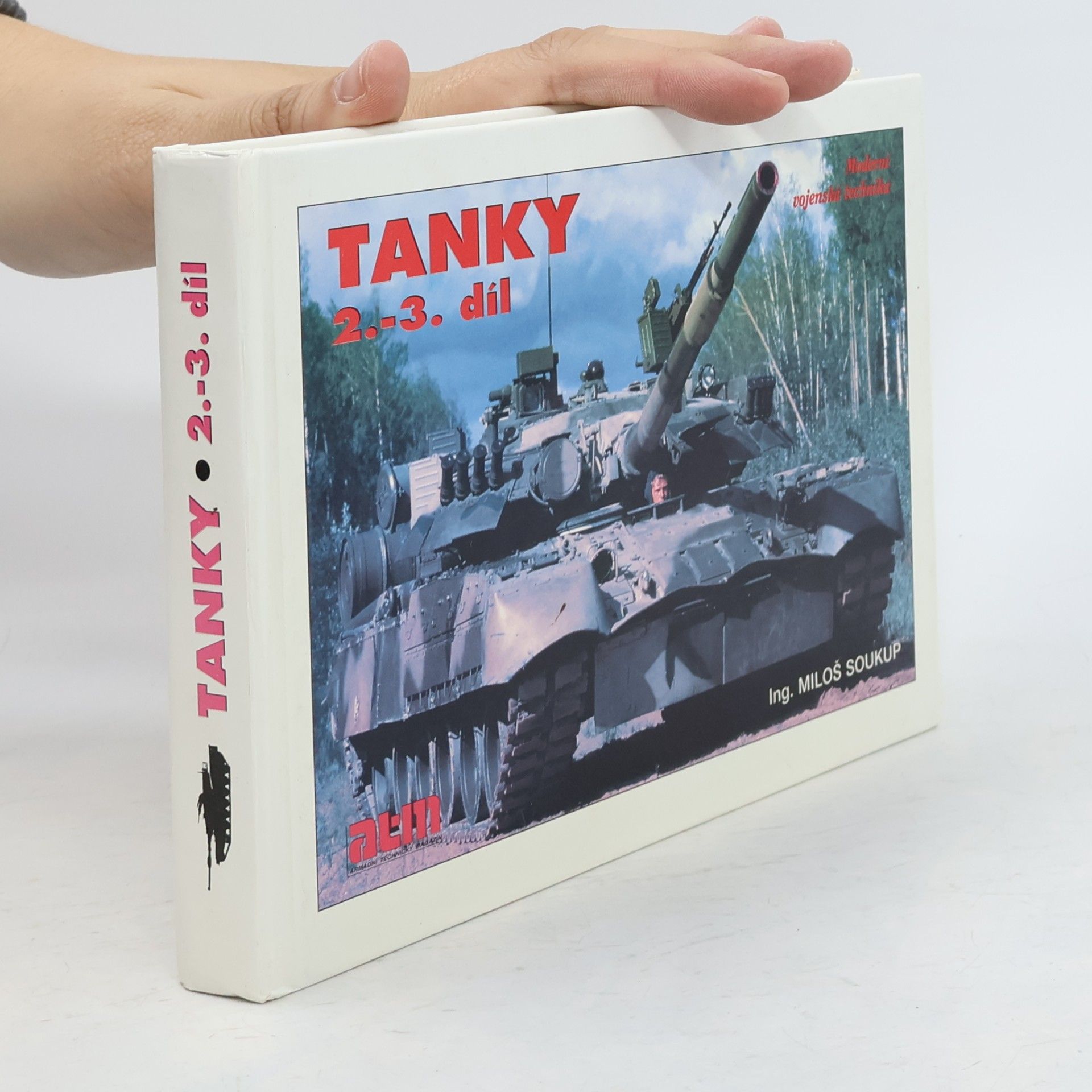 Miloš Soukup Tanky 2. - 3. díl