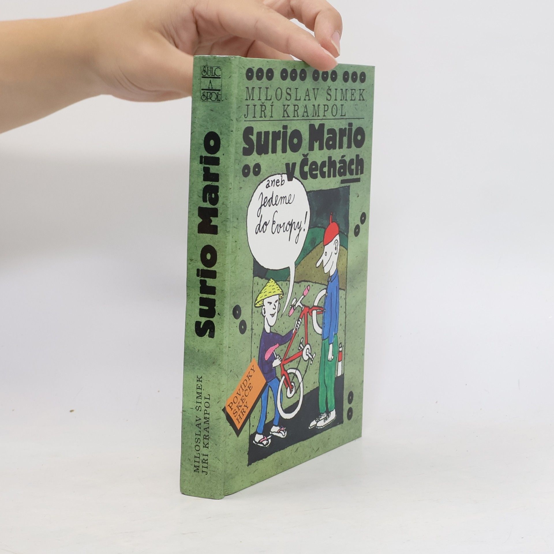 Jiří Krampol Surio Mario v Čechách aneb jedeme do Evropy