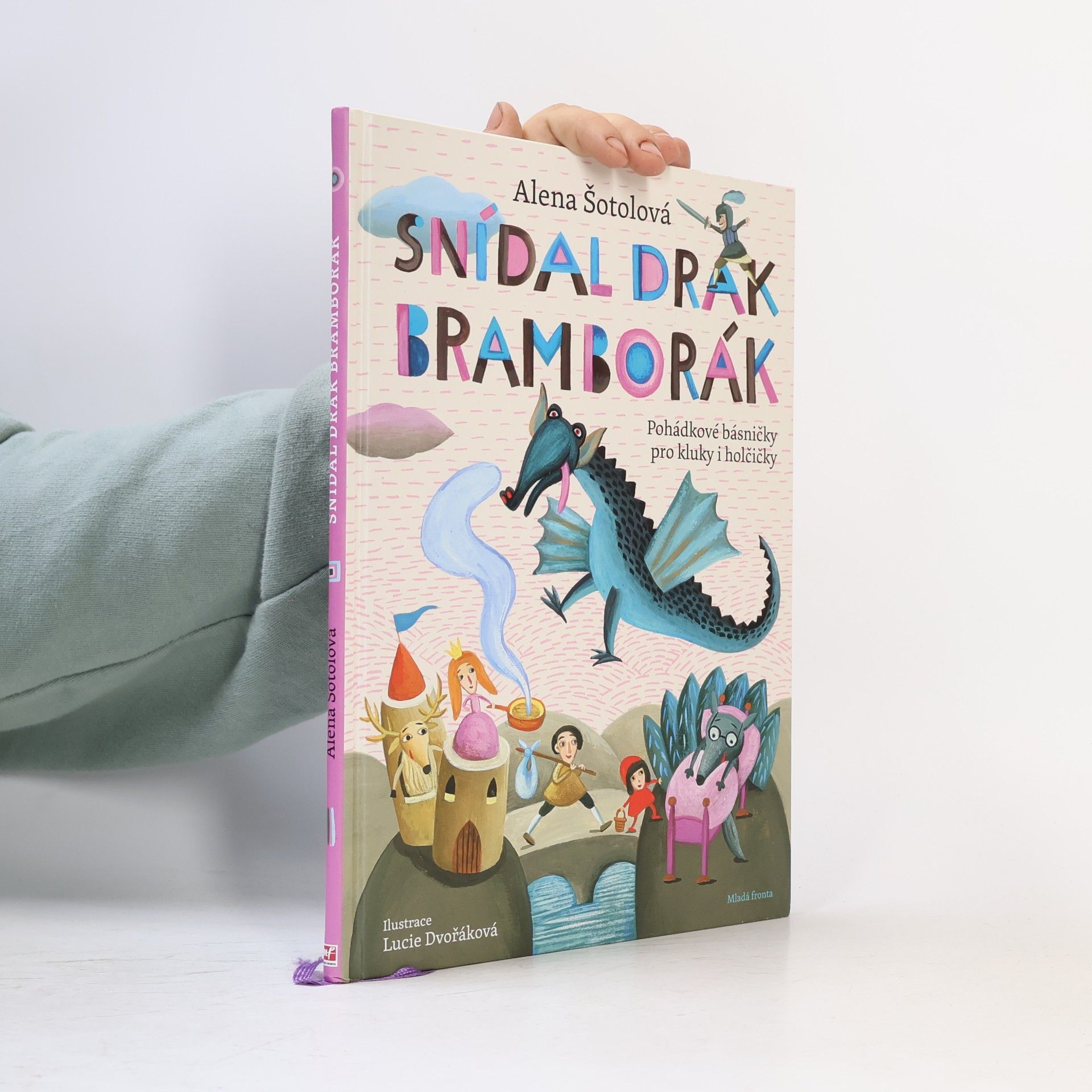 Lucie Dvořáková Snídal drak bramborák