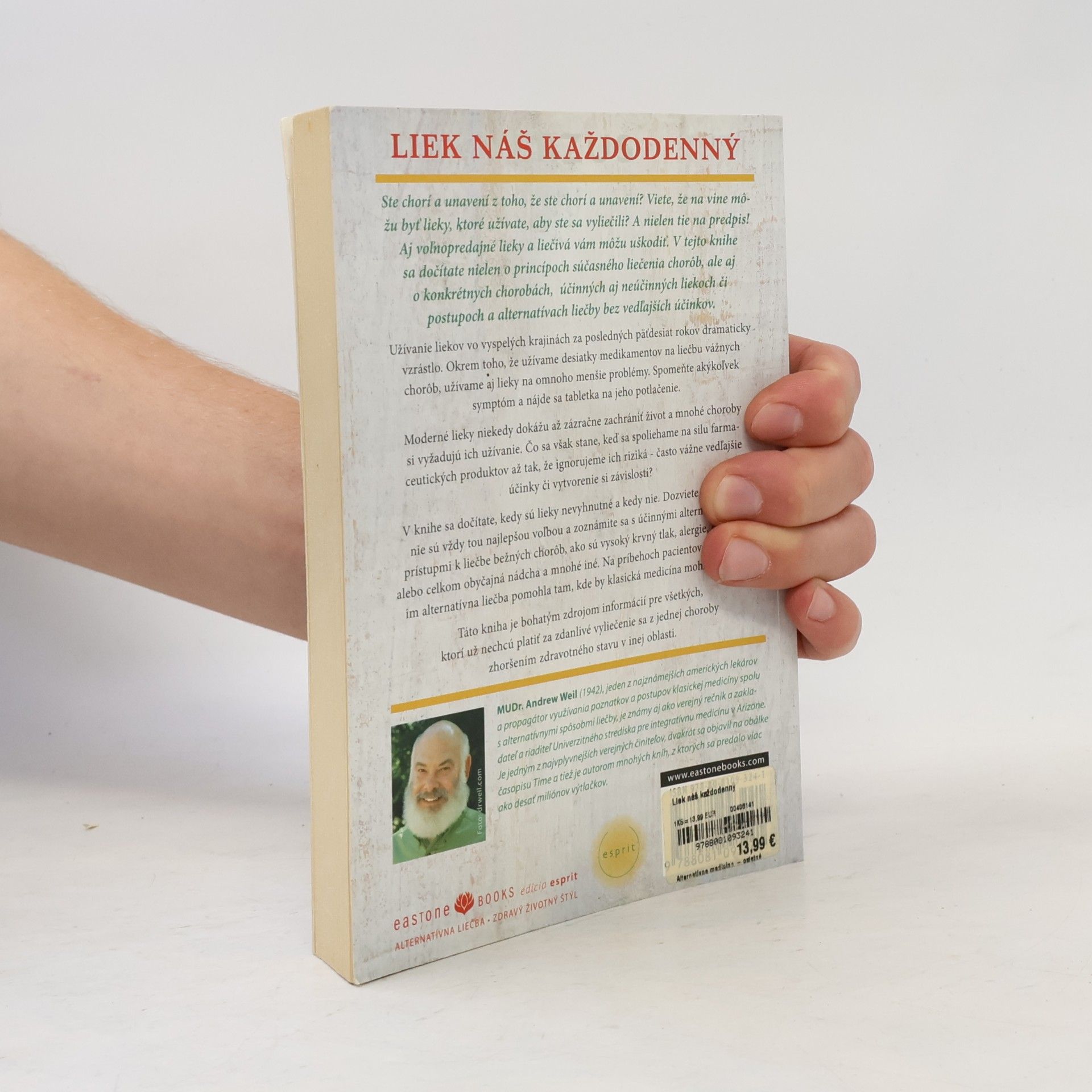 Andrew Weil Liek náš každodenný