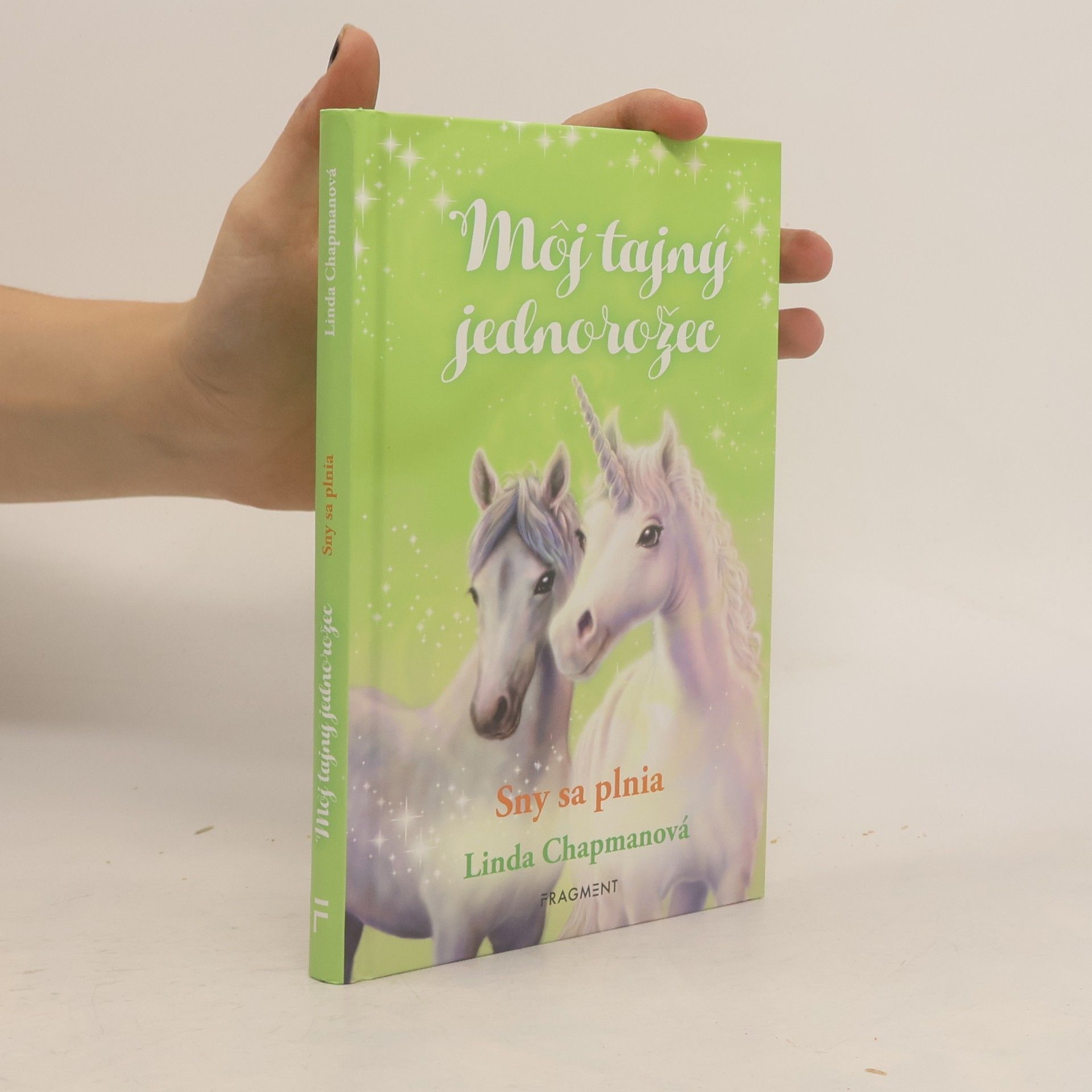 Linda Champan Môj tajný jednorožec : Sny sa plnia