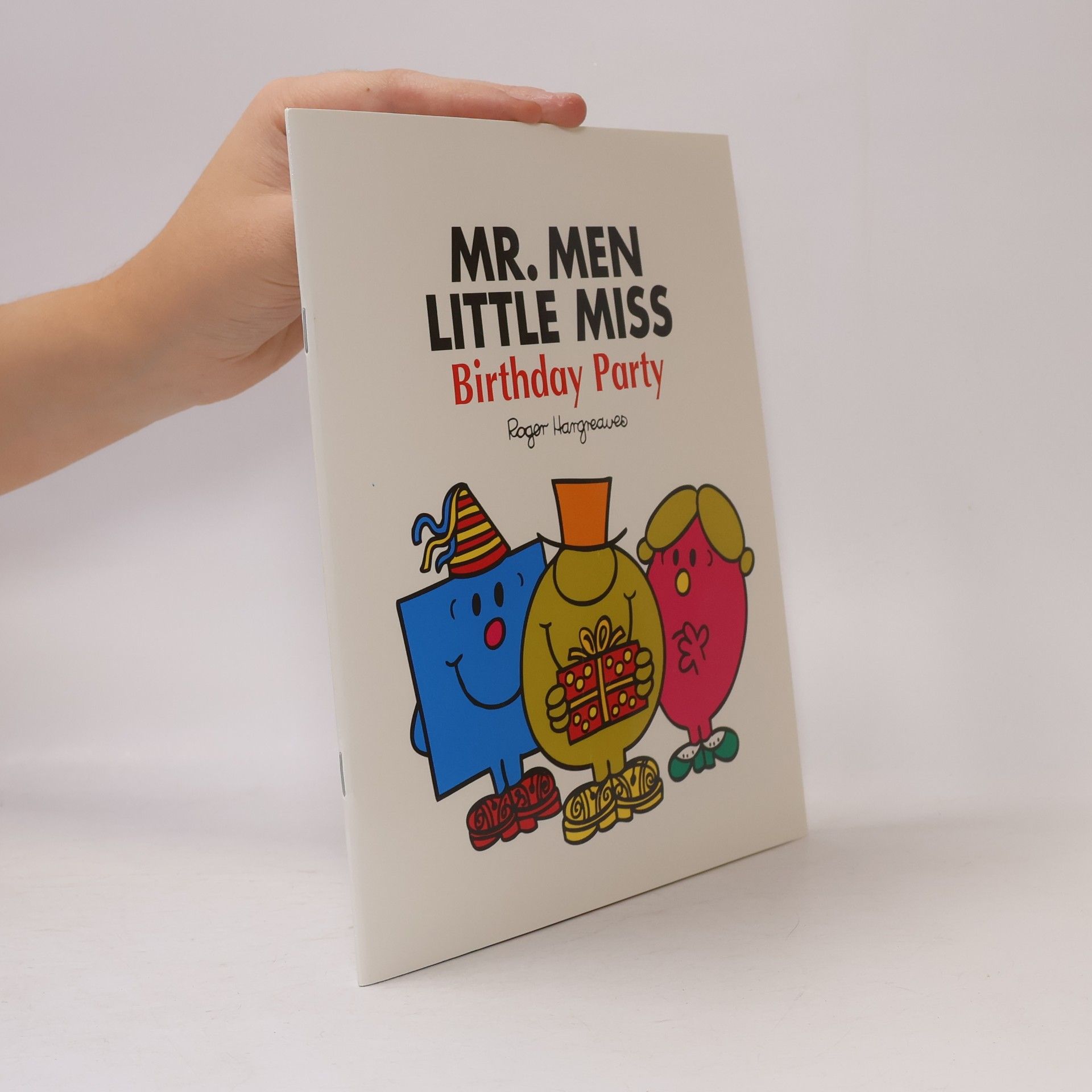 Roger Hargreaves Mr. Men Little Miss: Mr. Men Birthday Party