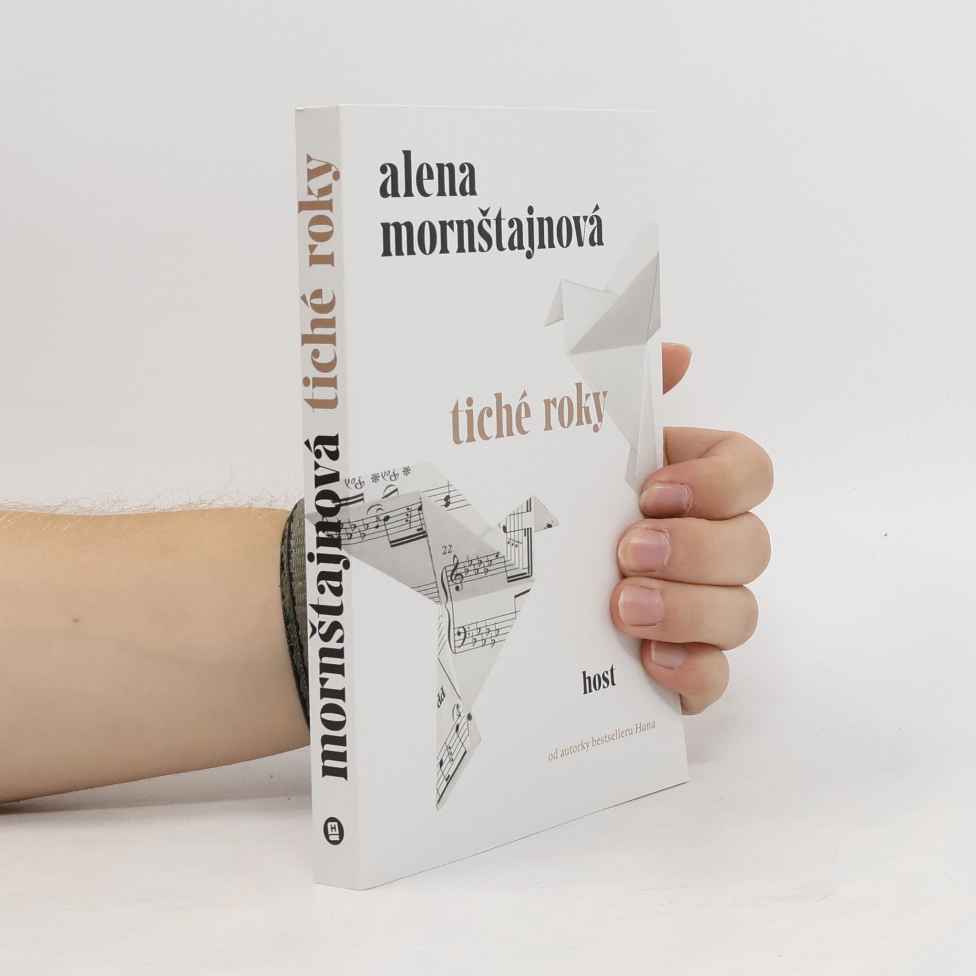 Alena Mornštajnová Tiché roky