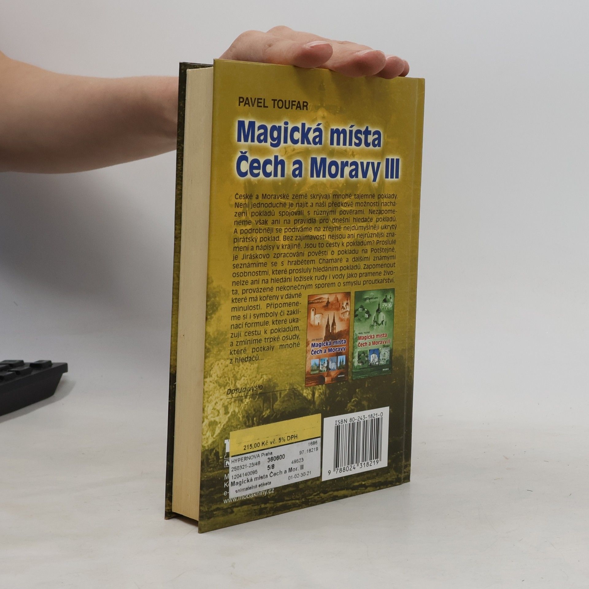 Pavel Toufar Magická místa Čech a Moravy III: poklady v zemi ukryté