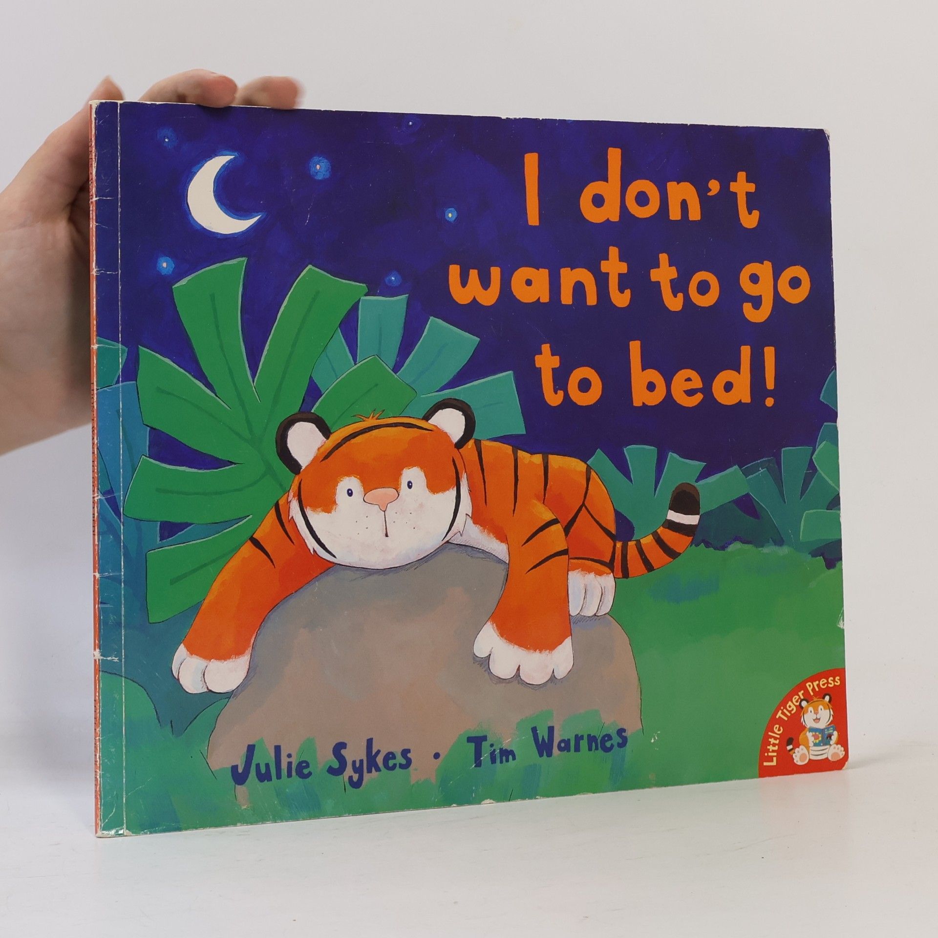 Tim Warnes I Don't Want to Go to Bed!