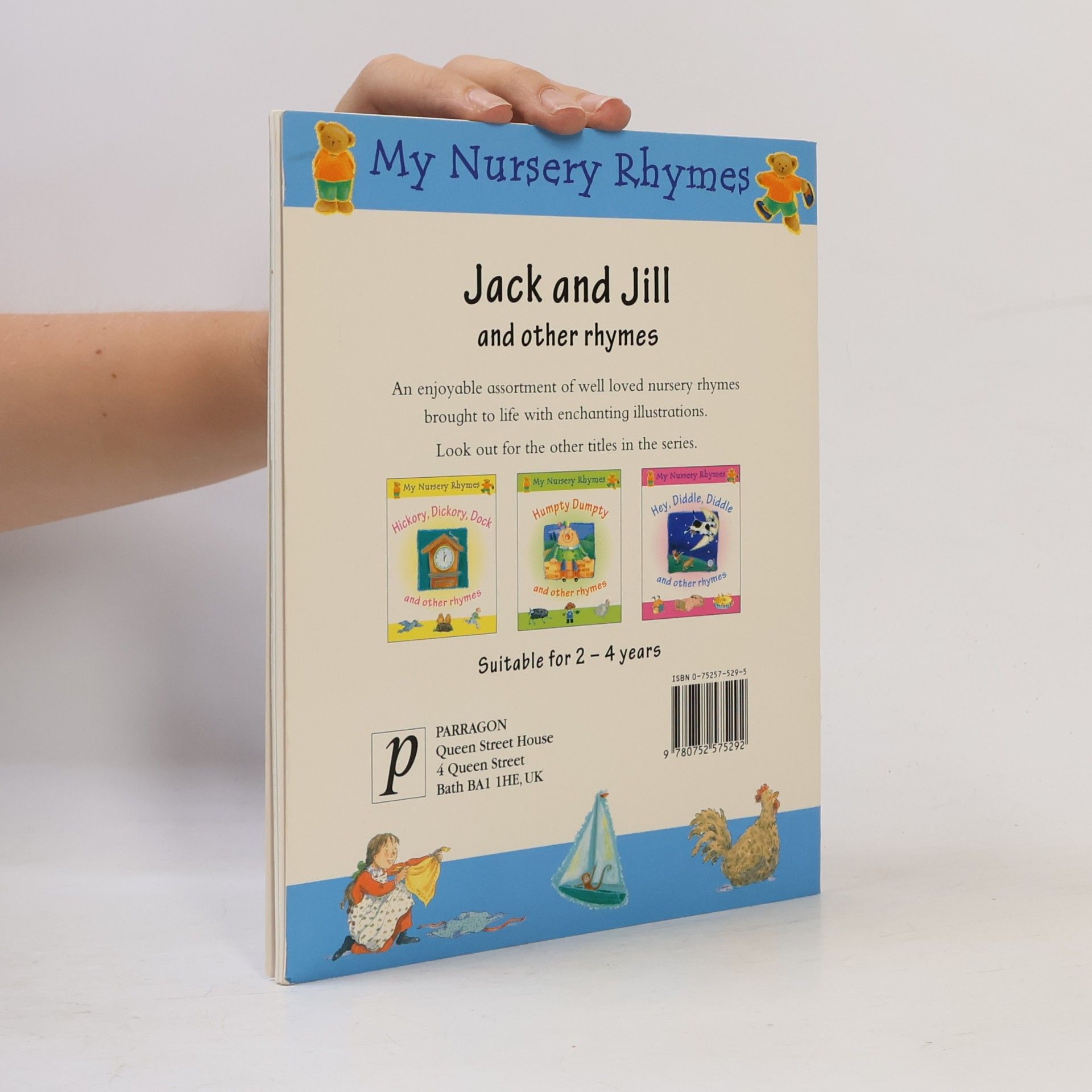 My Nursery Rhymes: Jack and Jill and Other Rhymes