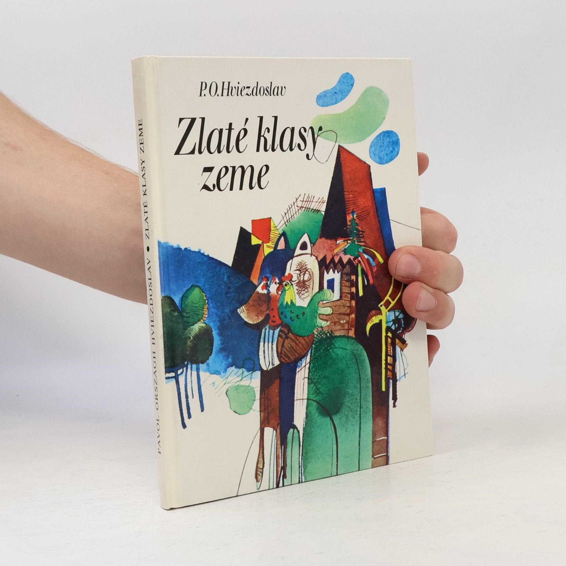Pavol Országh Hviezdoslav Zlaté klasy zeme