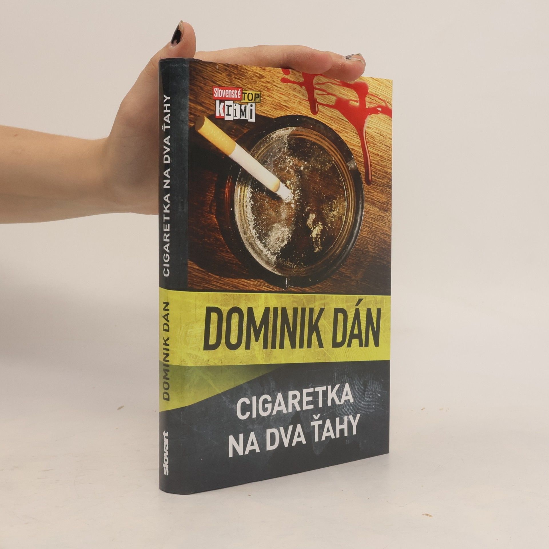 Dominik Dán Cigaretka na dva ťahy