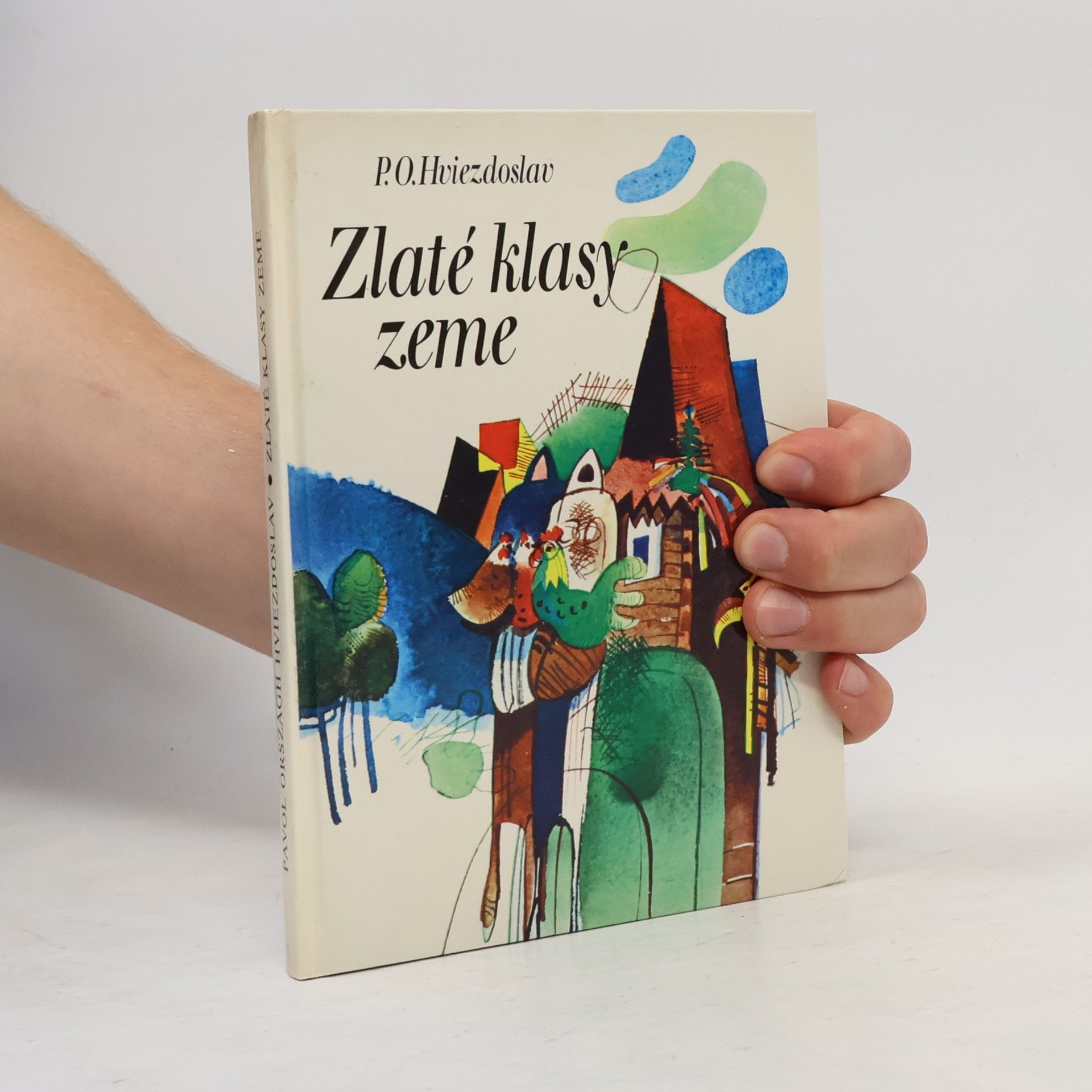 Pavol Országh Hviezdoslav Zlaté klasy zeme