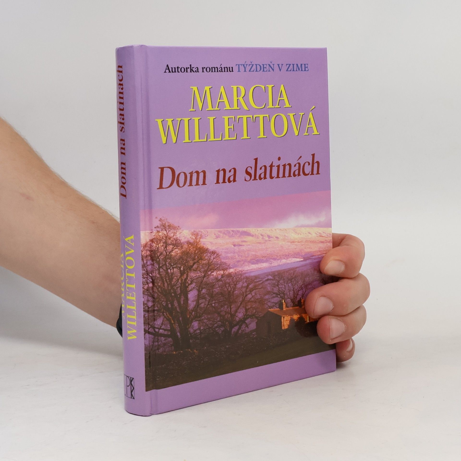 Marcia Willett Dom na slatinách