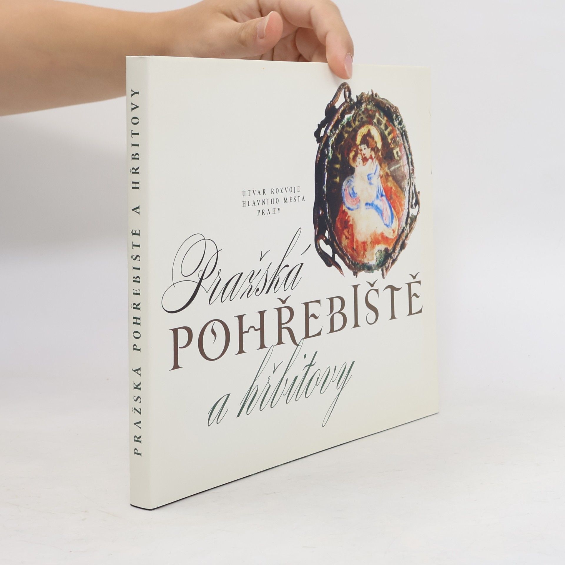 Vojtěch Kašpar Pražská pohřebiště a hřbitovy