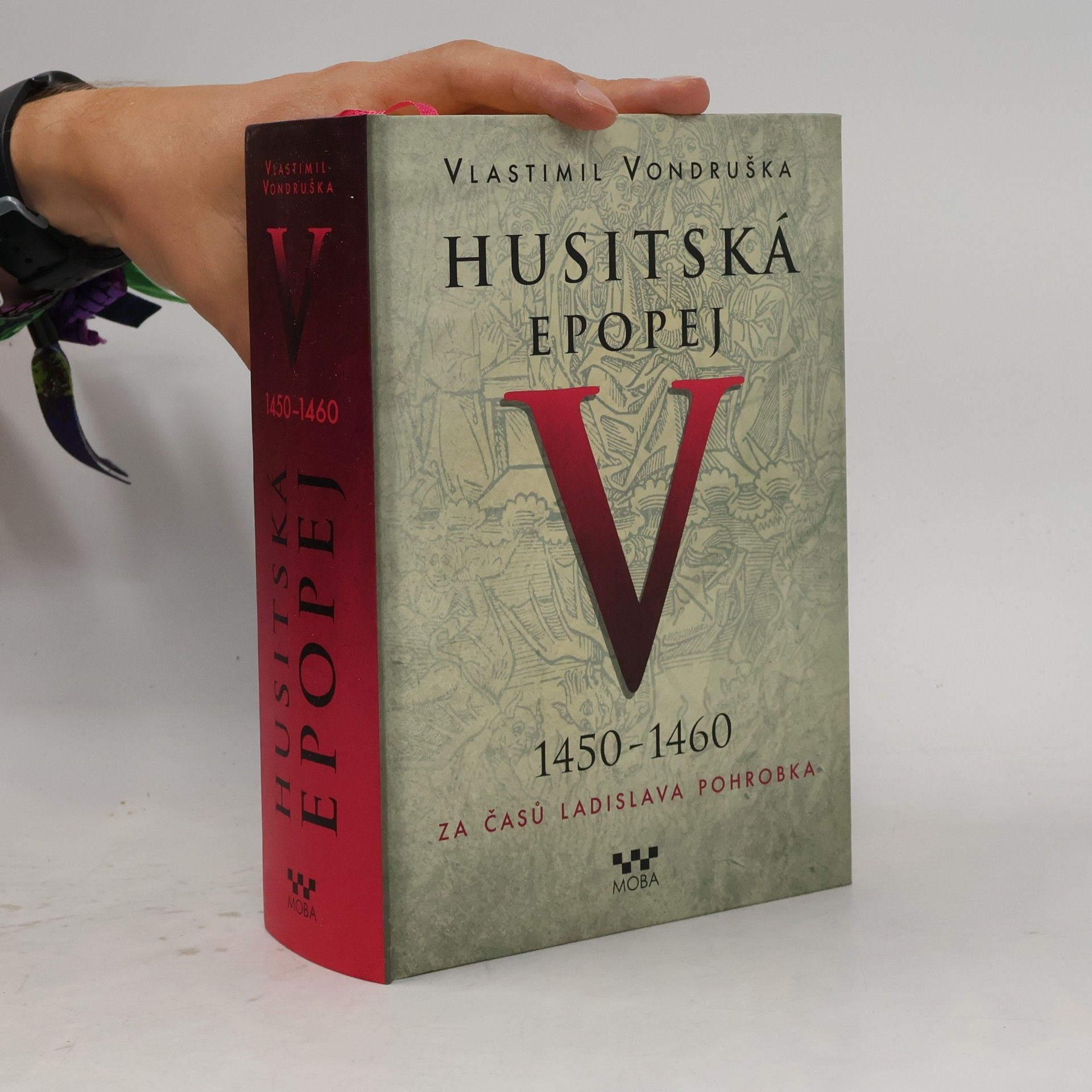 Vlastimil Vondruška Husitská epopej V.