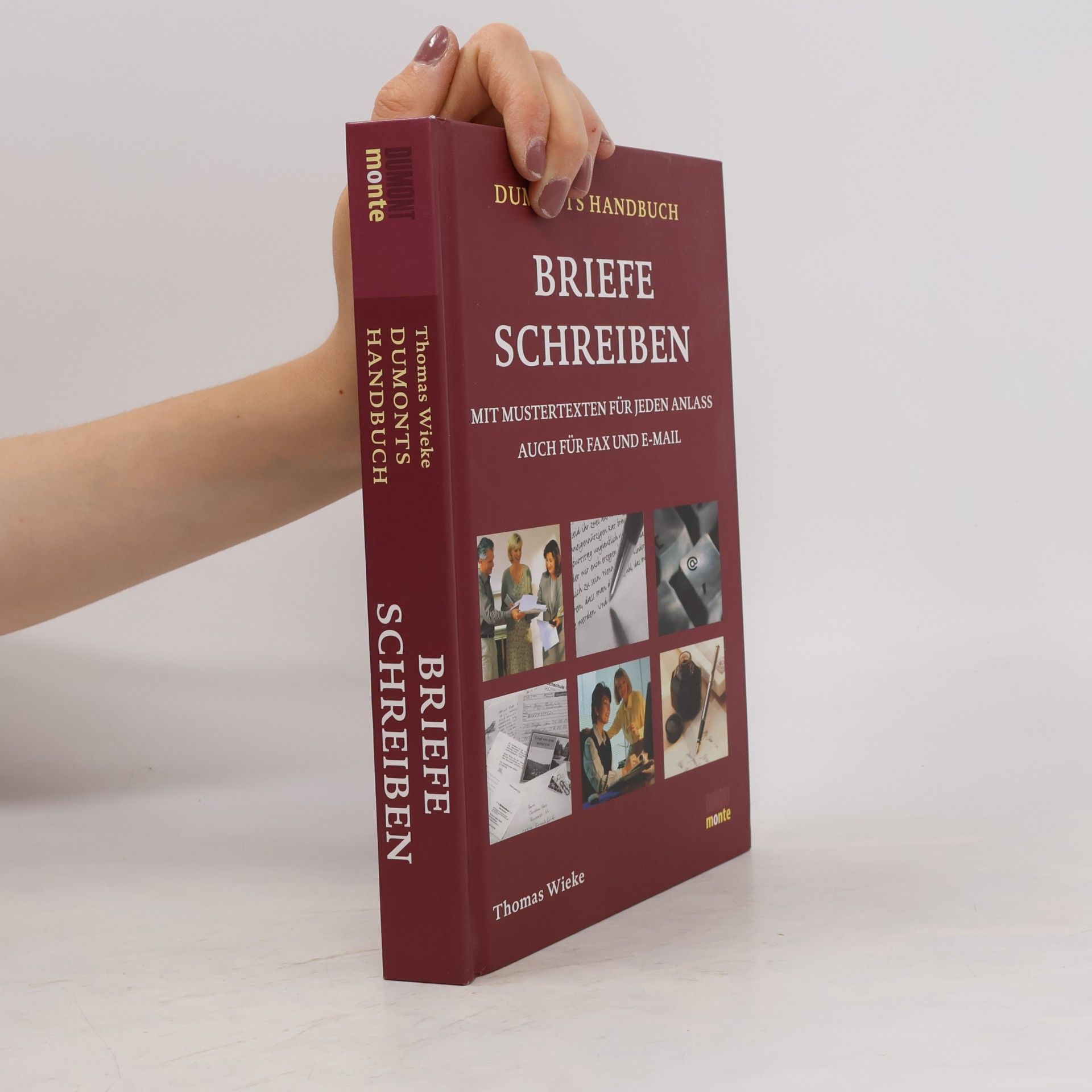 Thomas Wieke DuMonts Handbuch Briefe schreiben