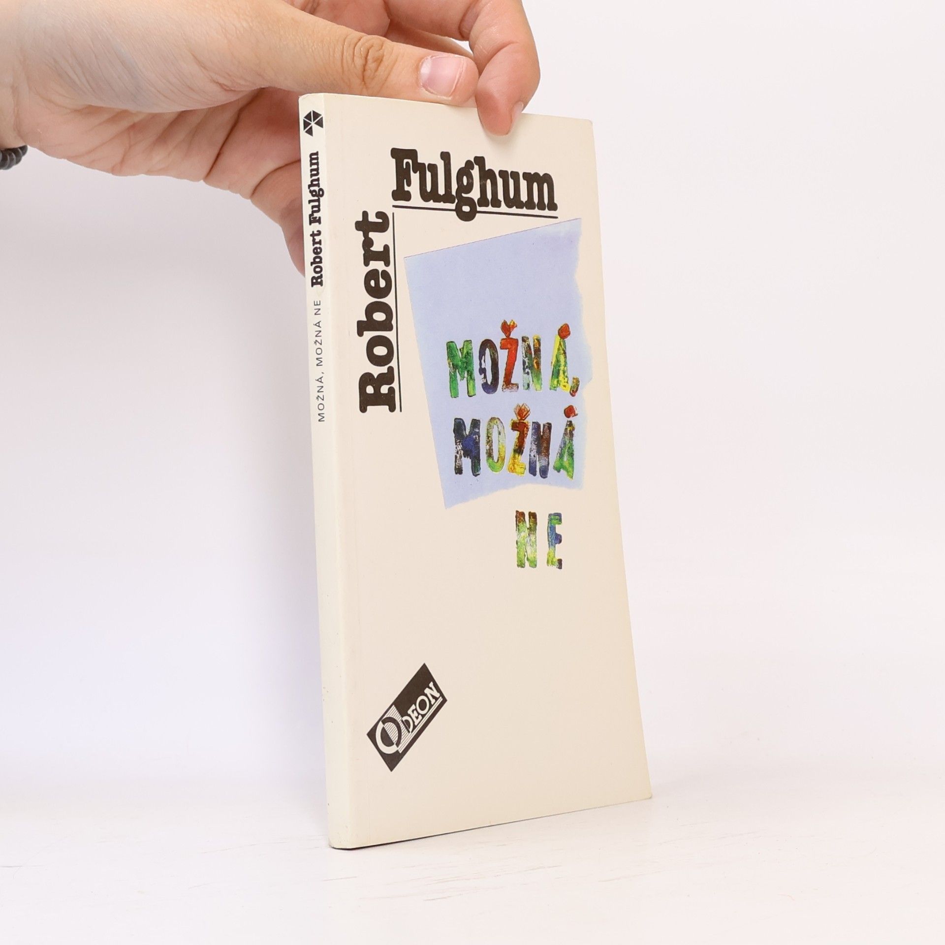 Robert Fulghum Možná, možná ne