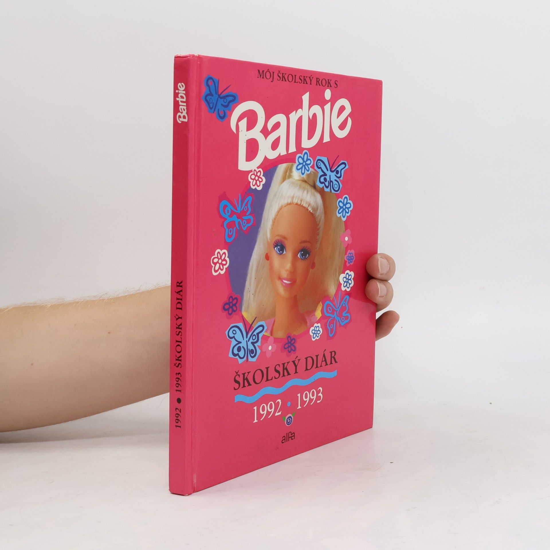Autorenkollektiv Môj školský rok s Barbie : Školský diár 1992-1993