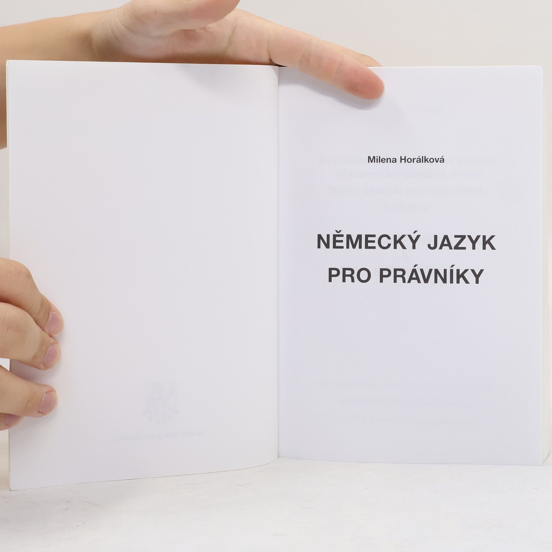 Milena Horálková Německý jazyk pro právníky