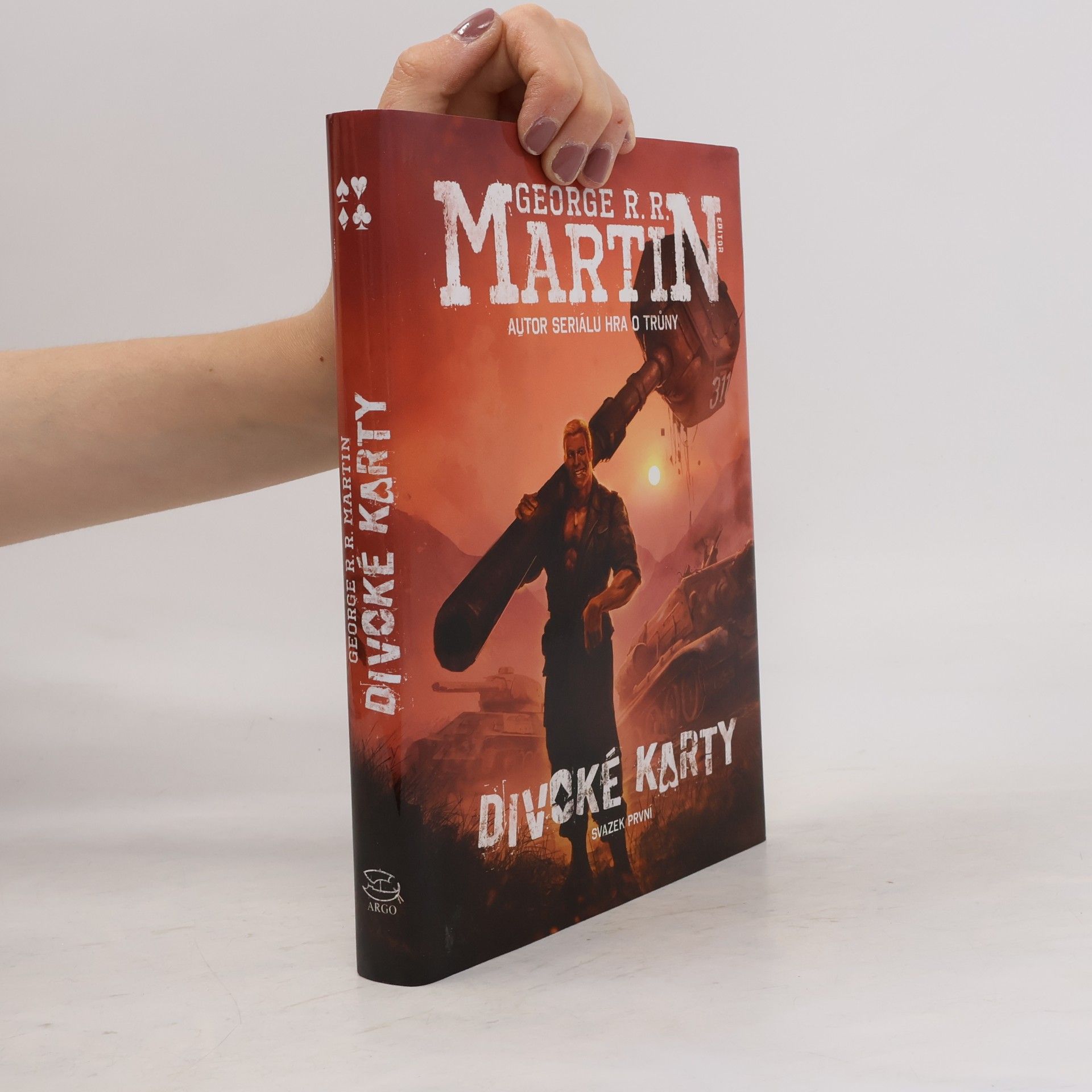 George R. R. Martin Divoké karty. Svazek první