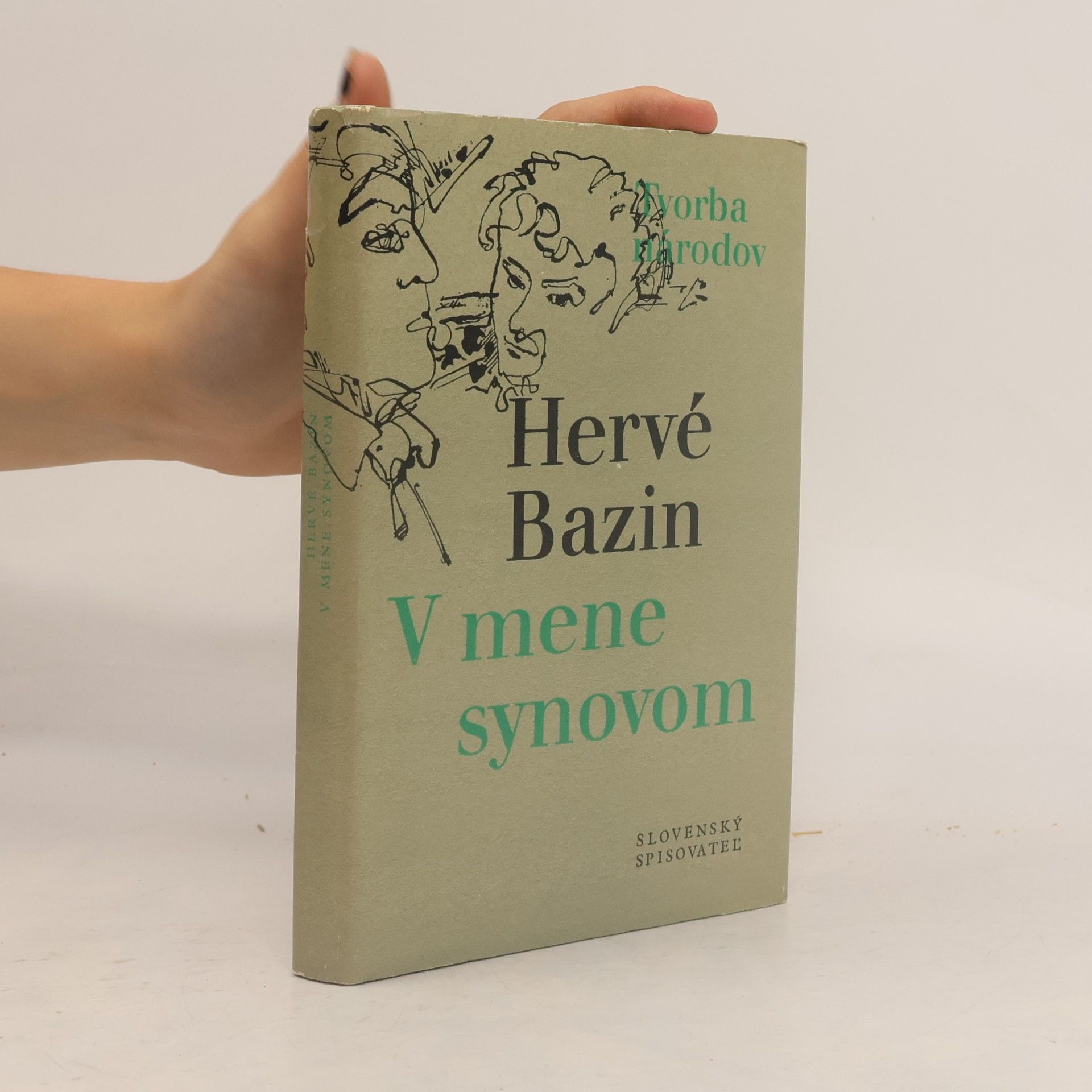 Hervé Bazin V mene synovom