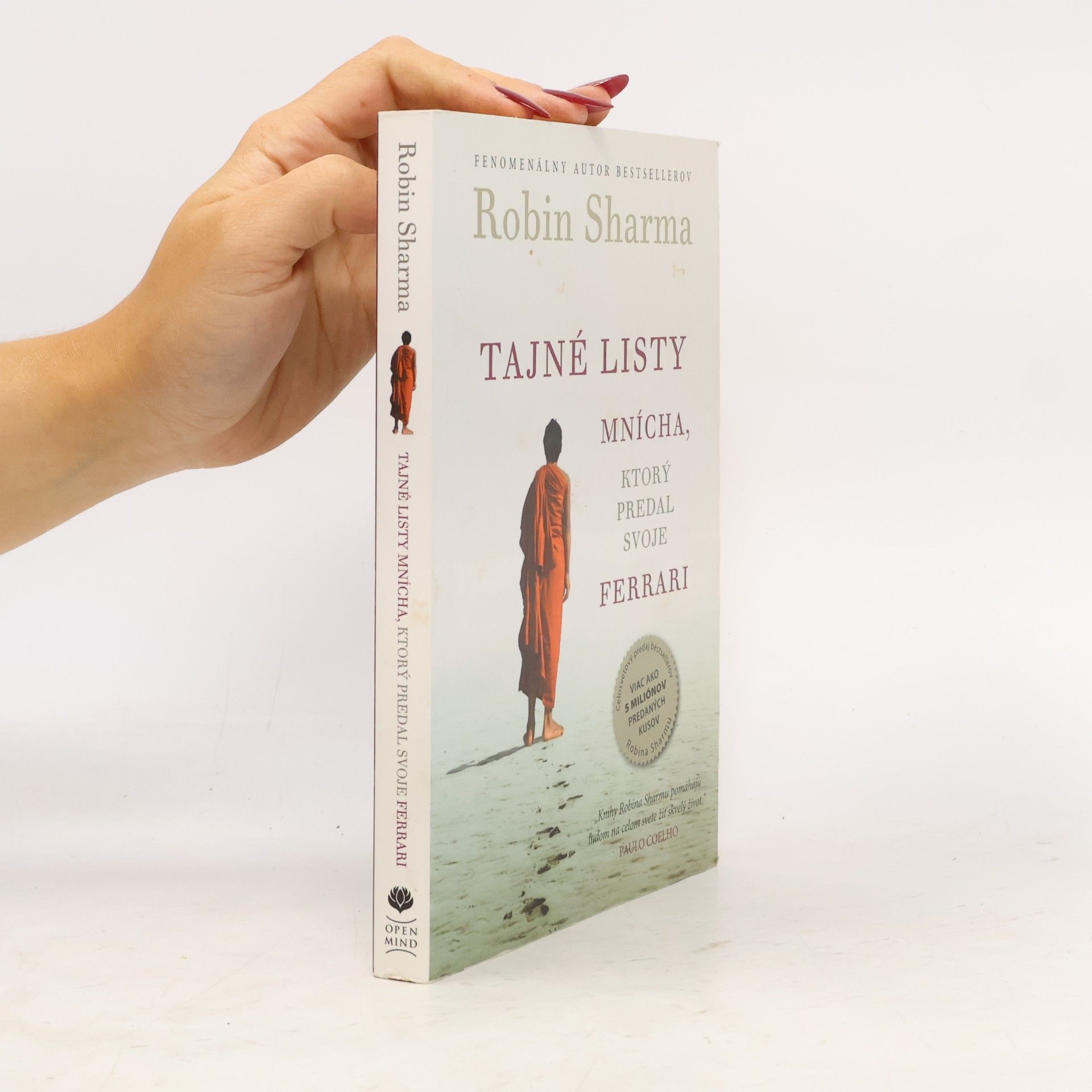 Robin Sharma Tajné listy mnícha, ktorý predal svoje ferrari