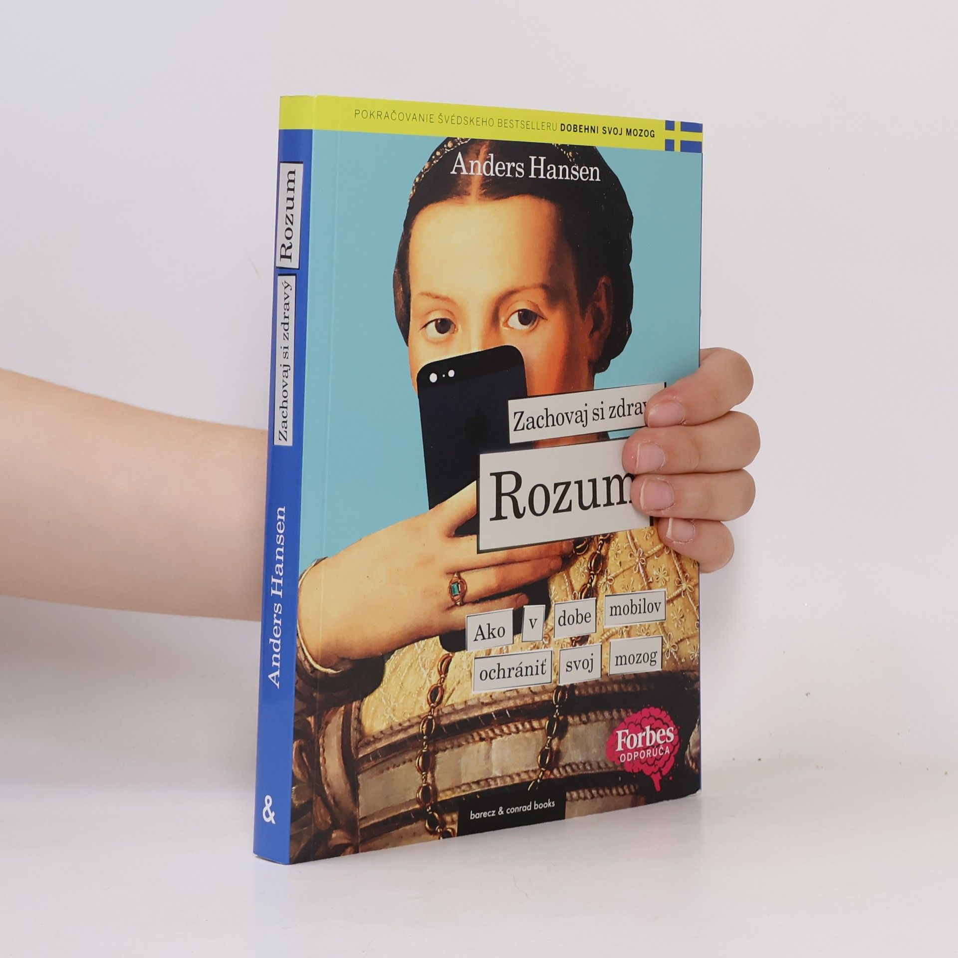 Anders Hansen Zachovaj si zdravý rozum