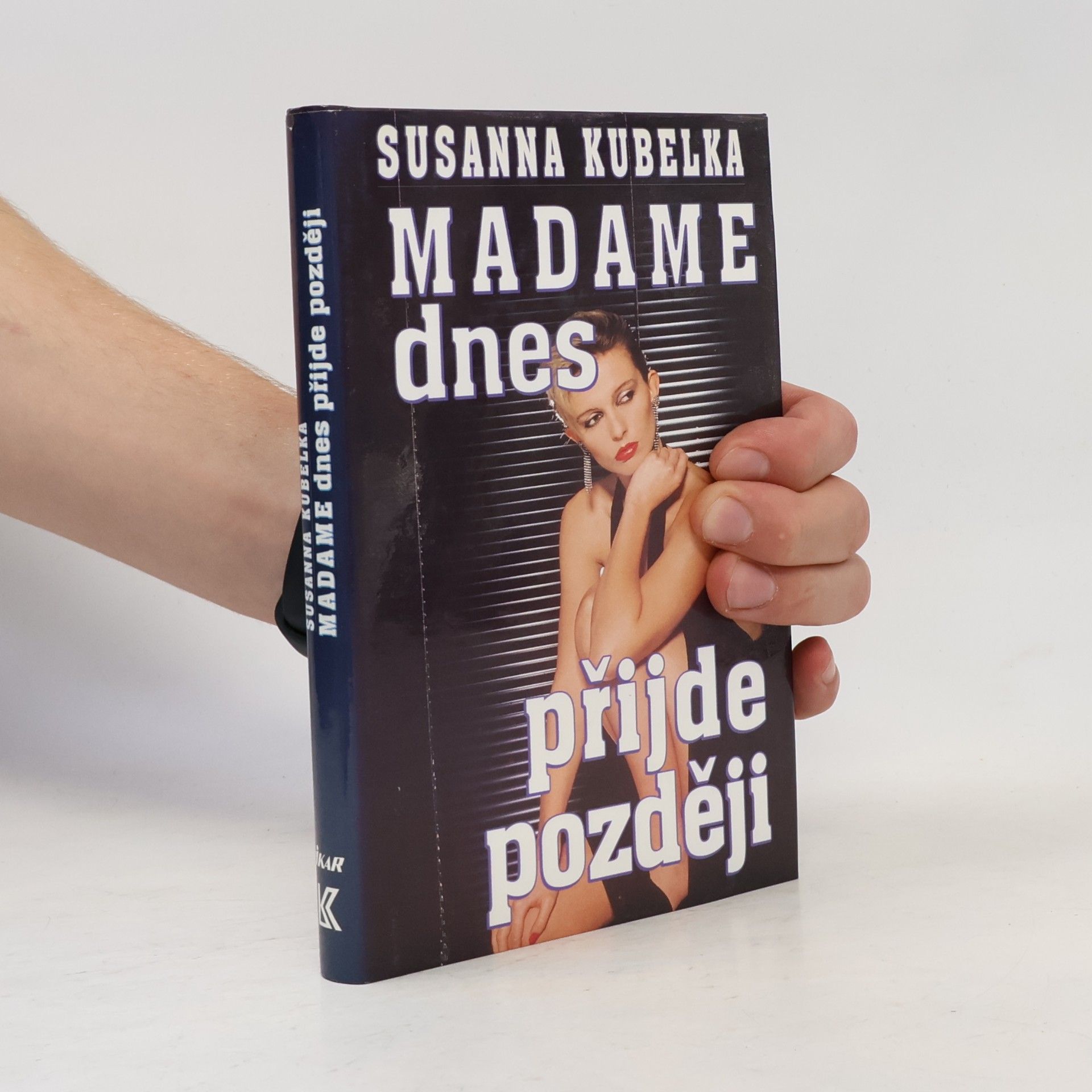 Madame dnes přijde později