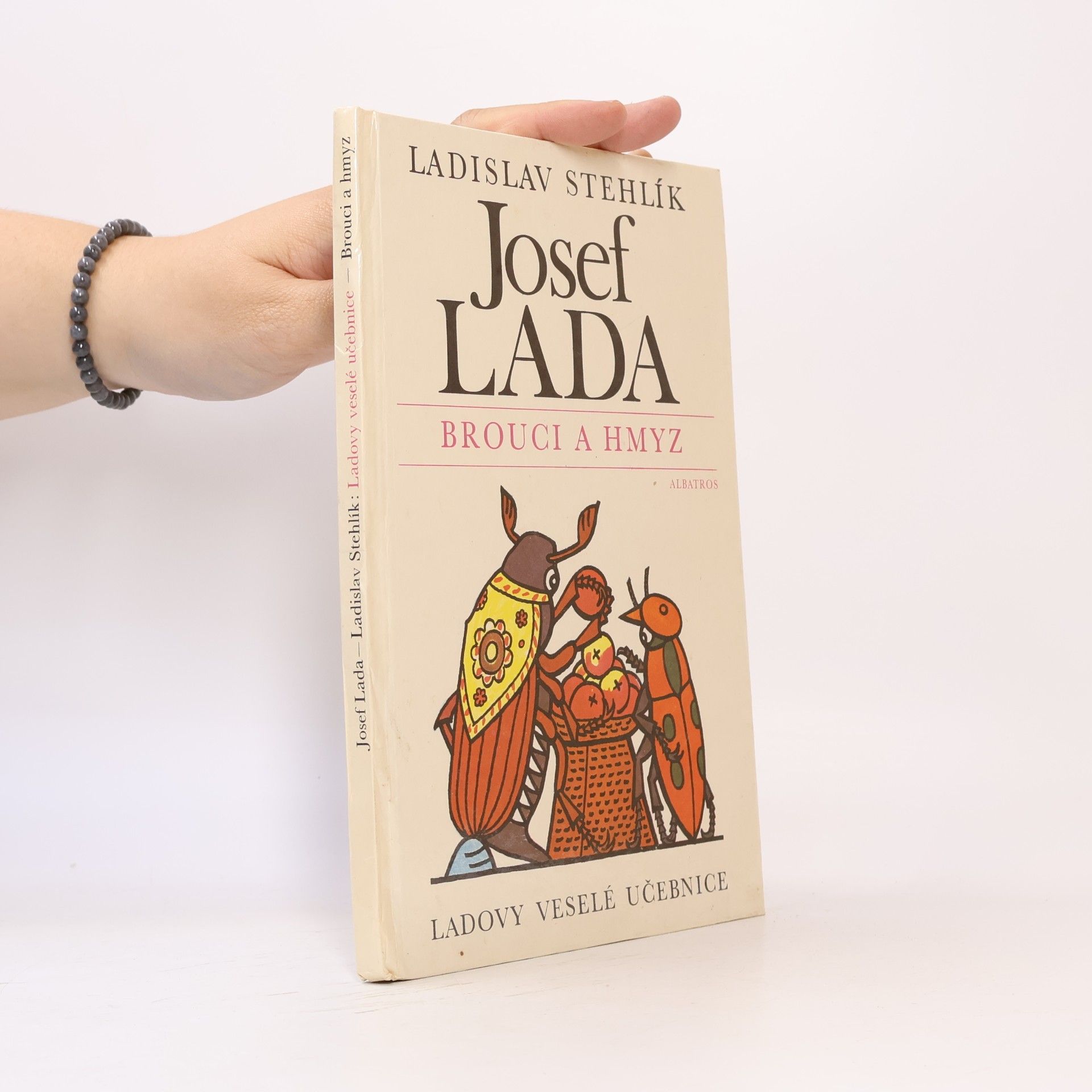 Josef Lada Ladovy veselé učebnice. Brouci a hmyz