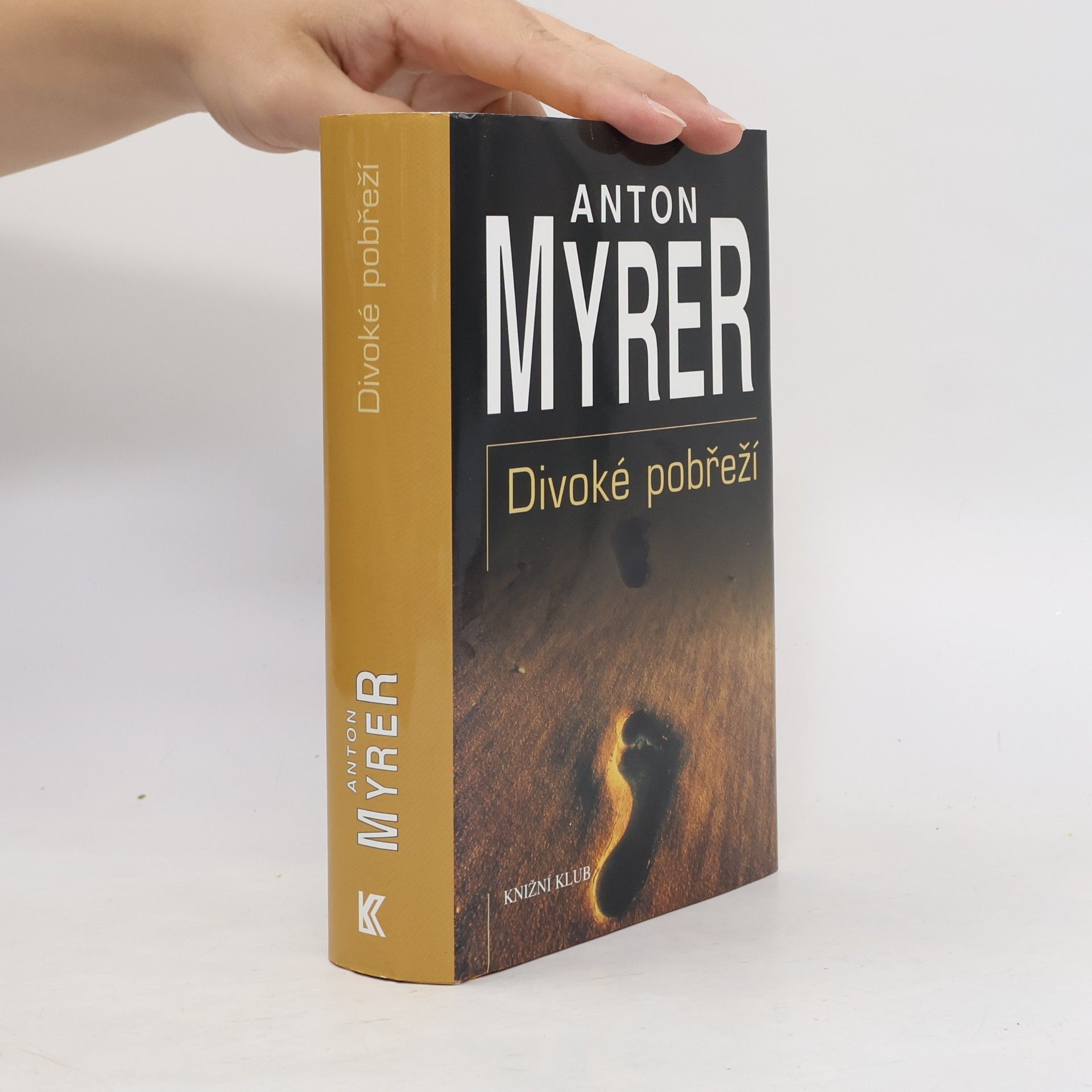 Anton Myrer Divoké pobřeží