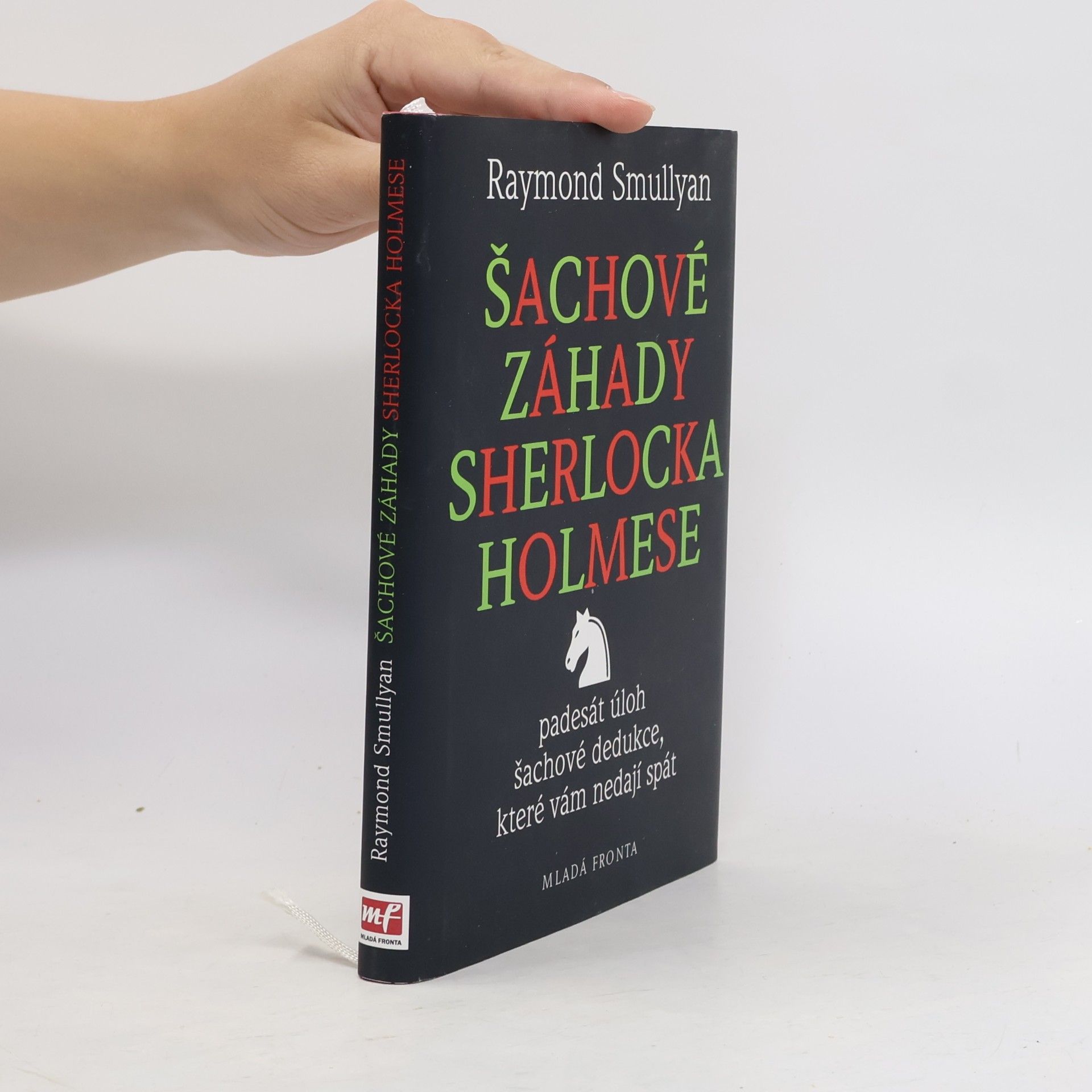 Raymond M. Smullyan Šachové záhady Sherlocka Holmese