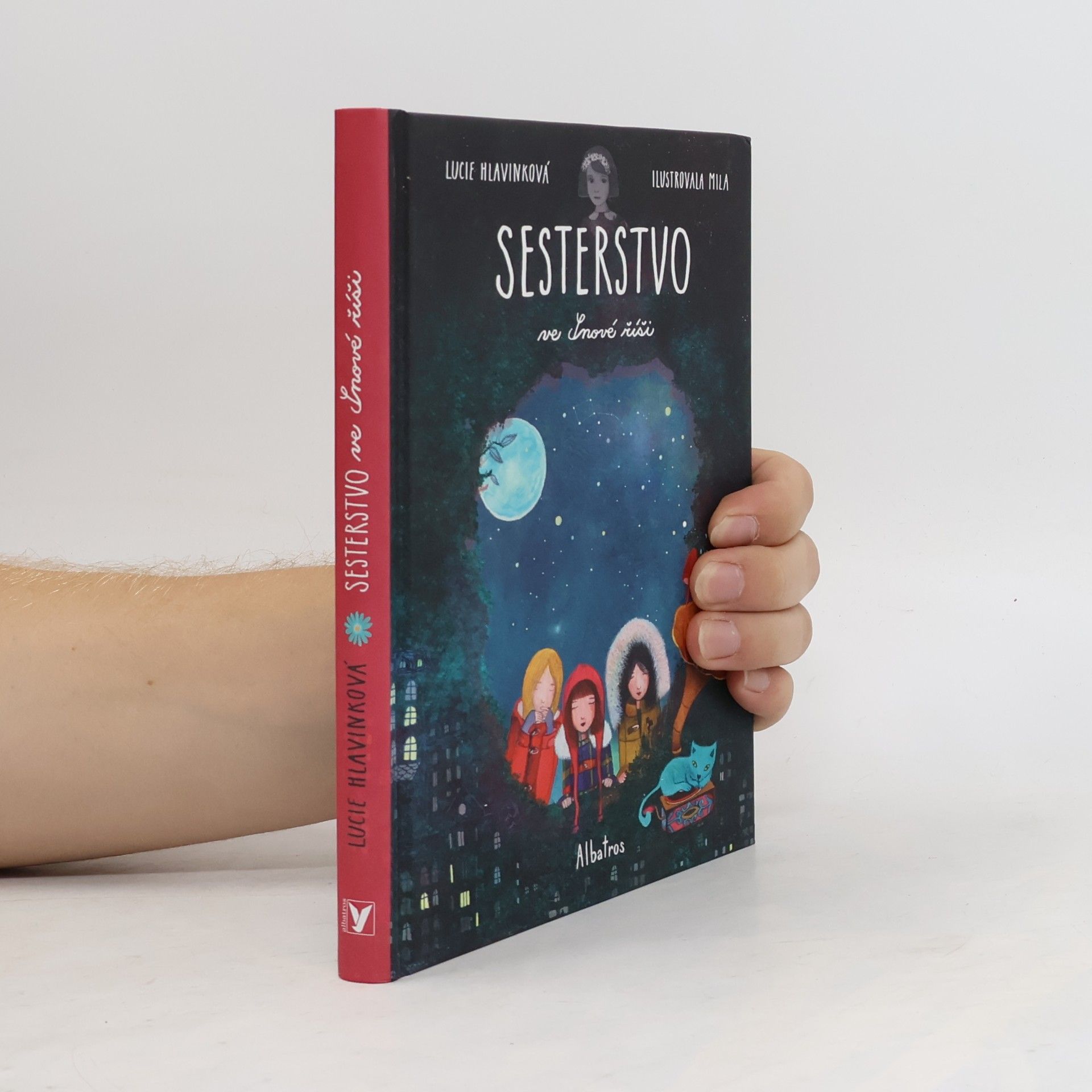 Lucie Hlavinková Sesterstvo ve Snové říši