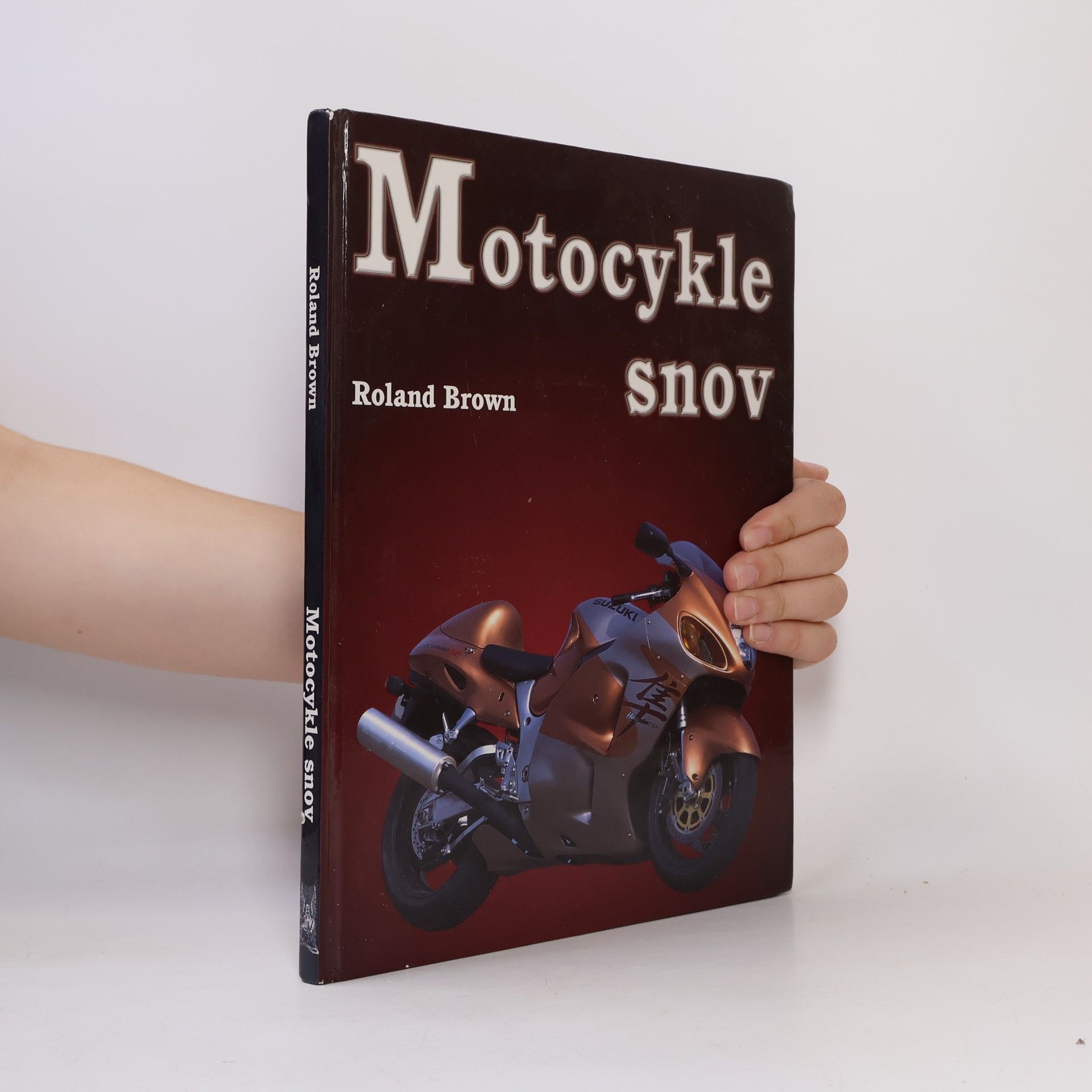 Roland Brown Motocykle snov