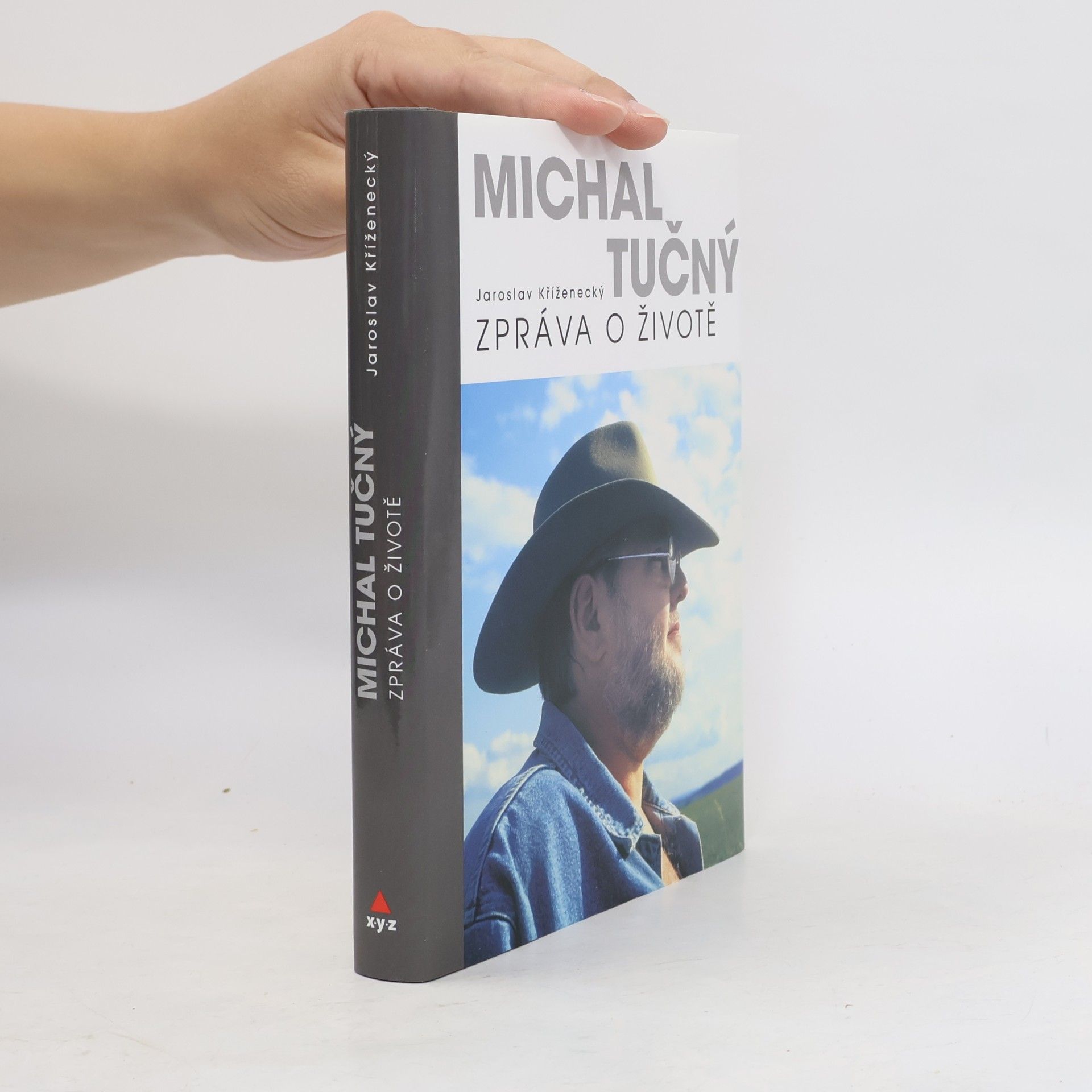 Jaroslav Kříženecký Michal Tučný : zpráva o životě