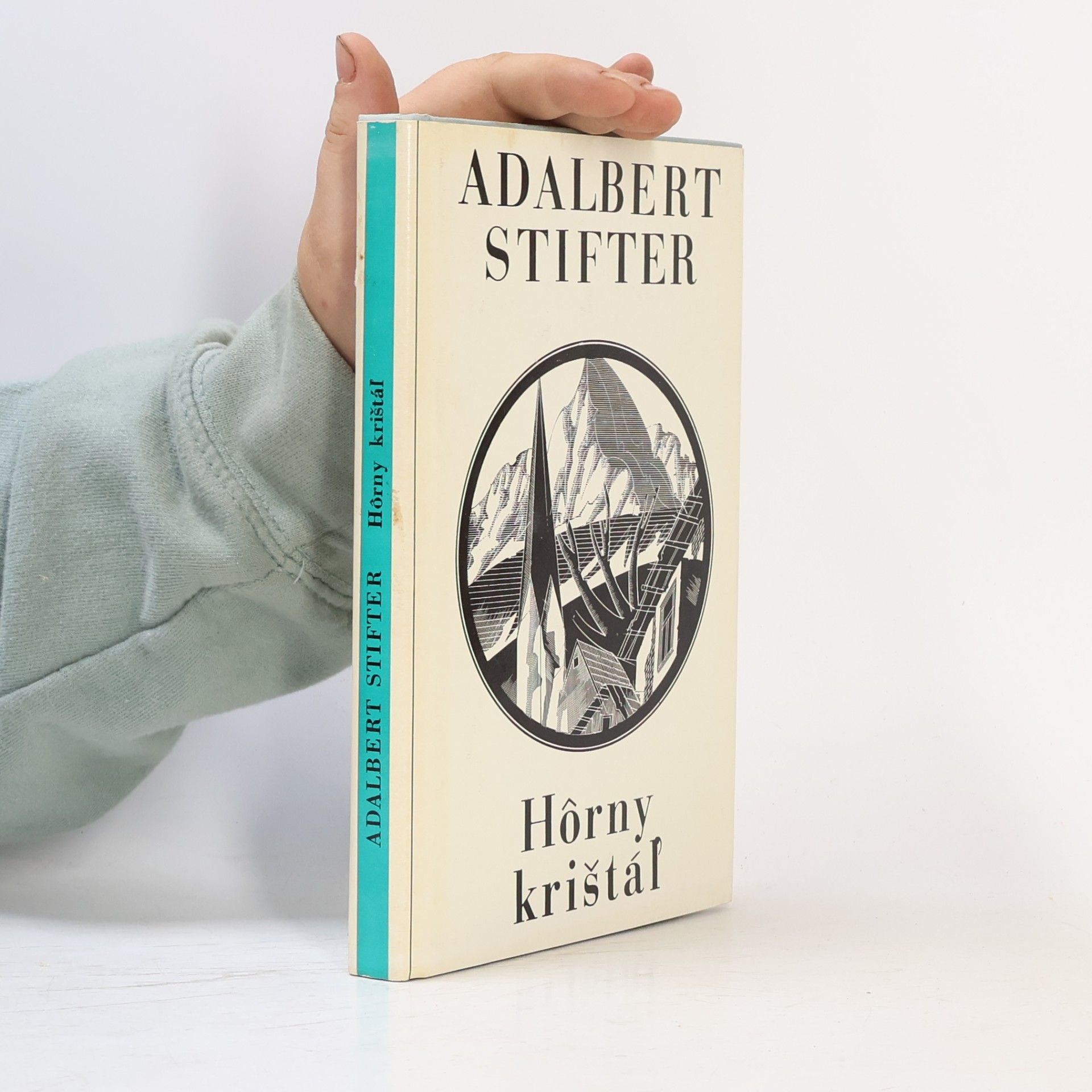 Adalbert Stifter Hôrny krištáľ