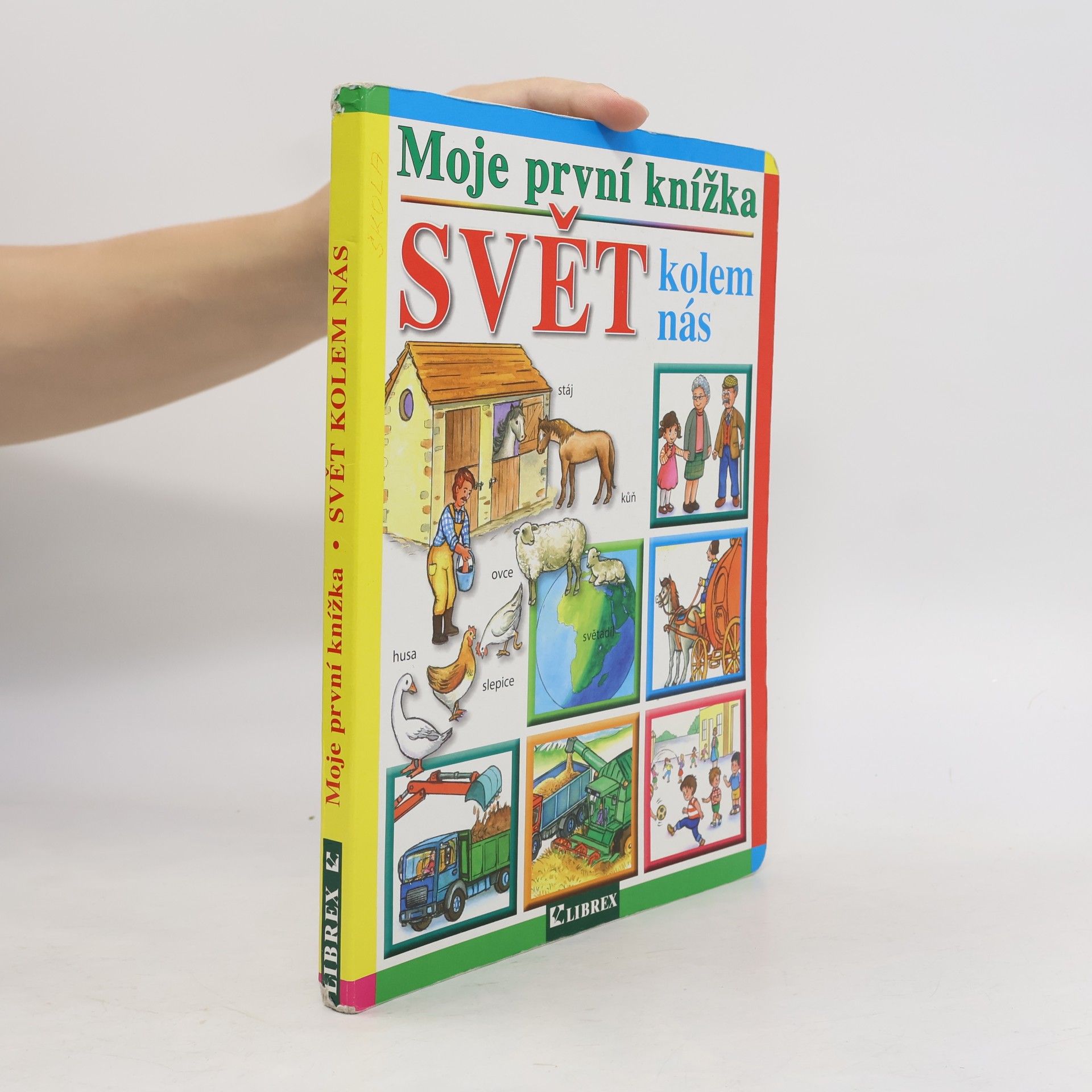 Autorenkollektiv Moje první knížka : Svět kolem nás